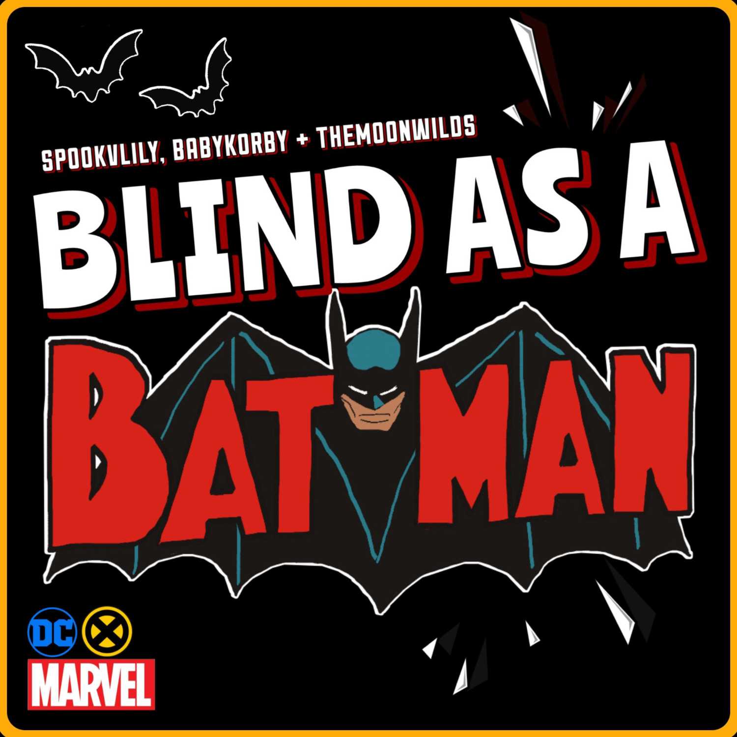 Blind as a Batman [Episode Two] - Kins + Theatre Kid Drama