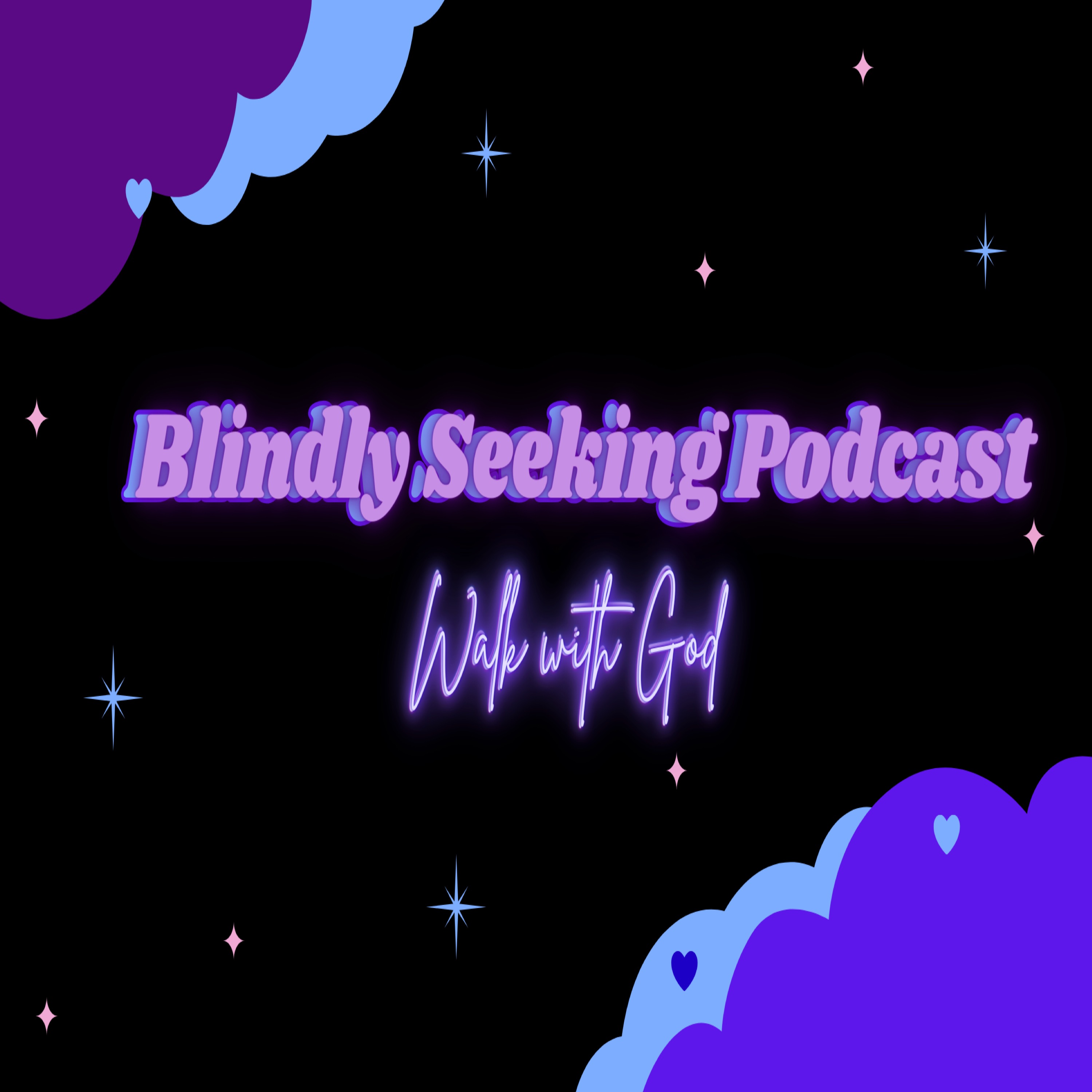 Blindly Seeking Podcast