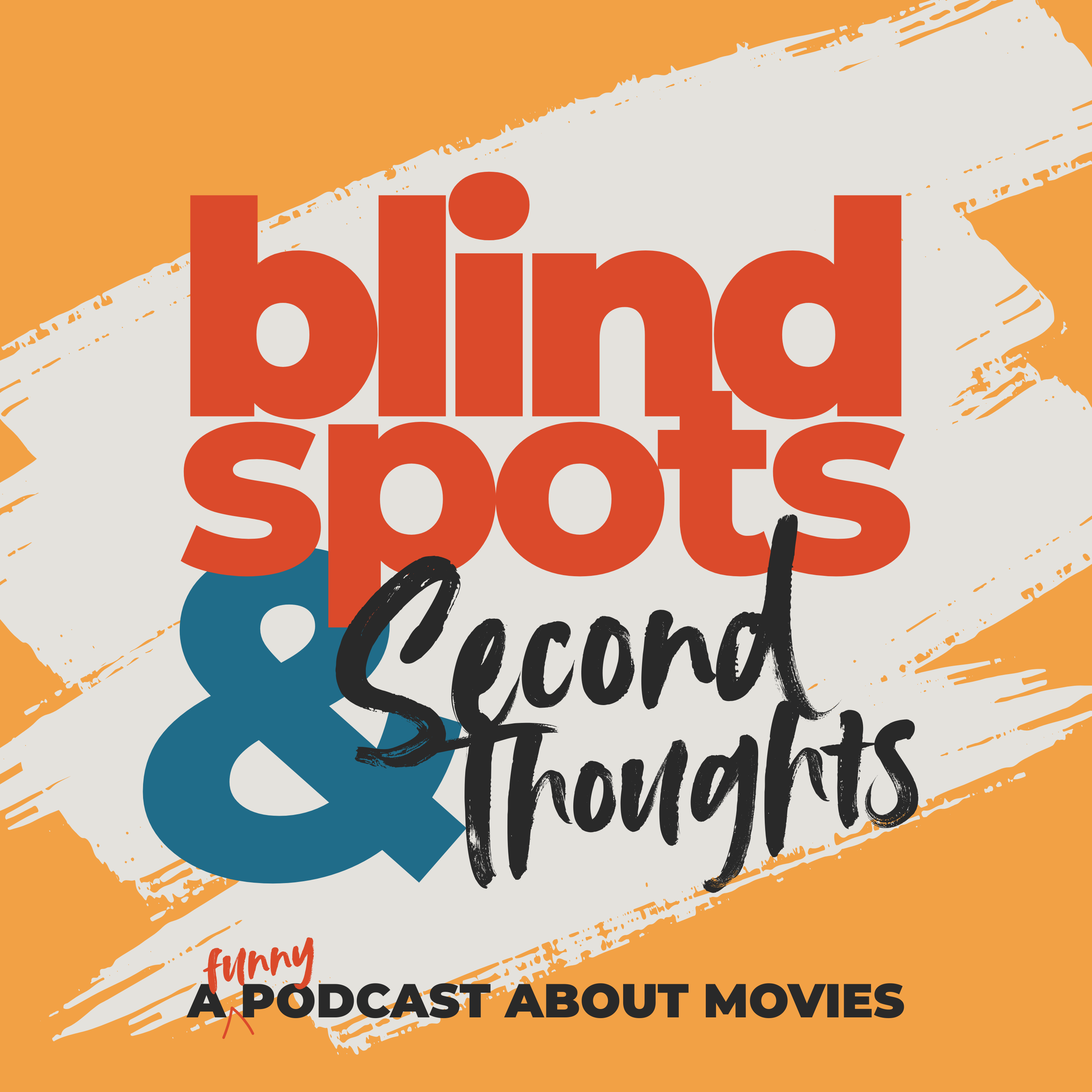 Blind Spots & Second Thoughts