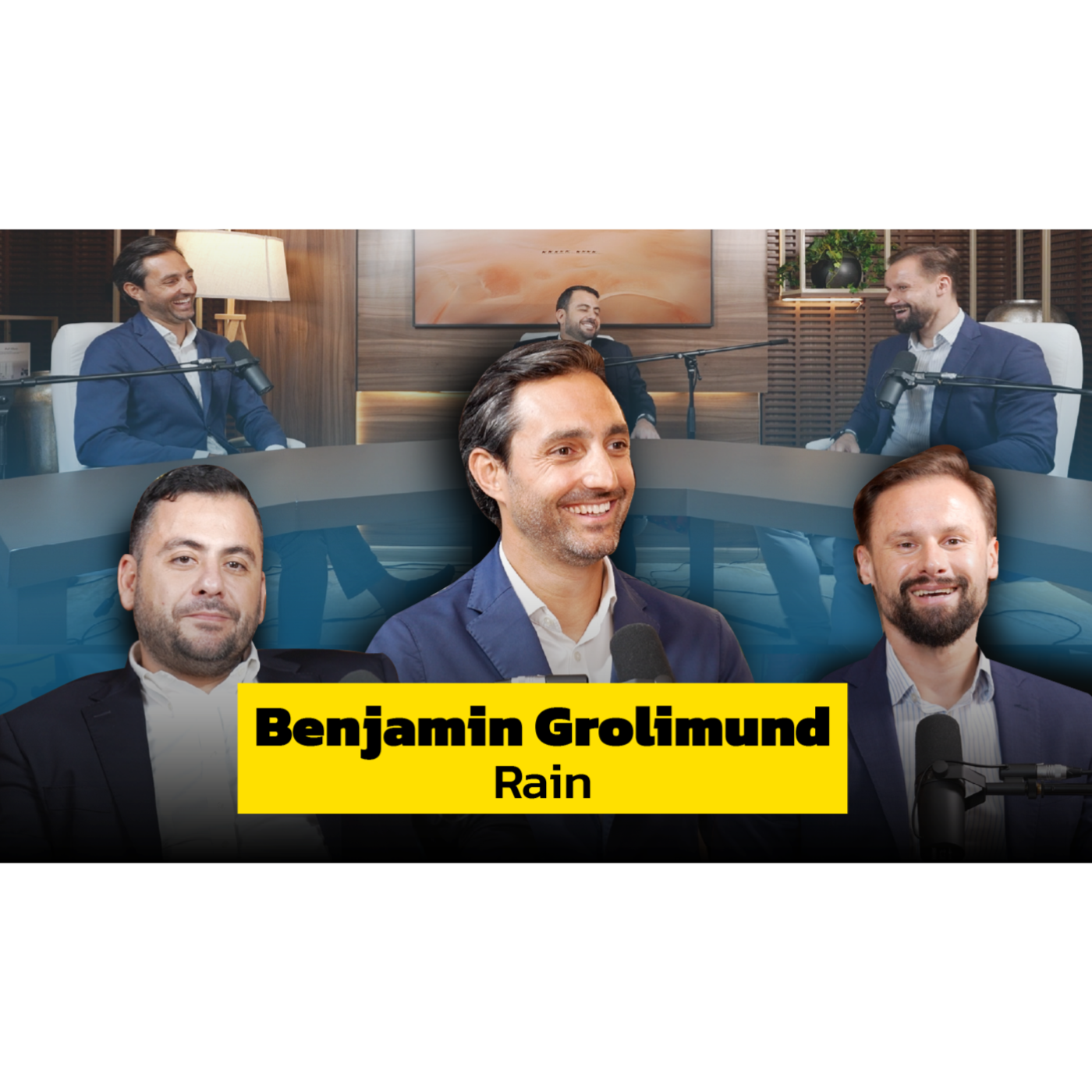 RAIN Benjamin Grolimund, General Manager, Podcast with Anton Golub & Demetrios Zamboglou – 12