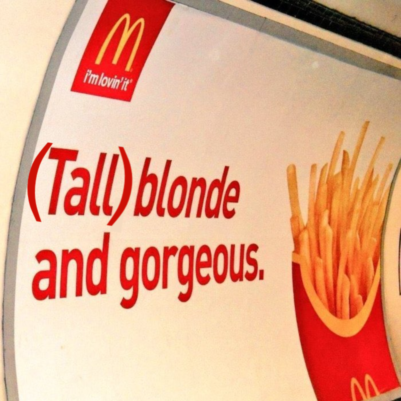 (Tall) blonde and gorgeous