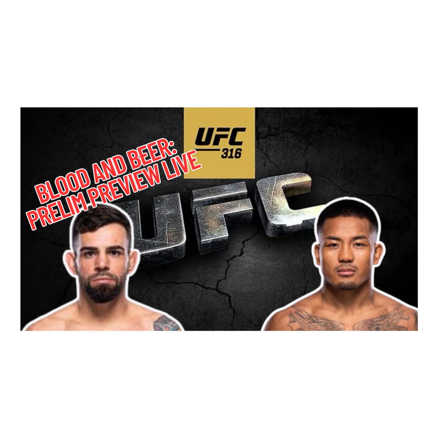 Blood and Beer 152: UFC 316 Prelim Preview episode artwork