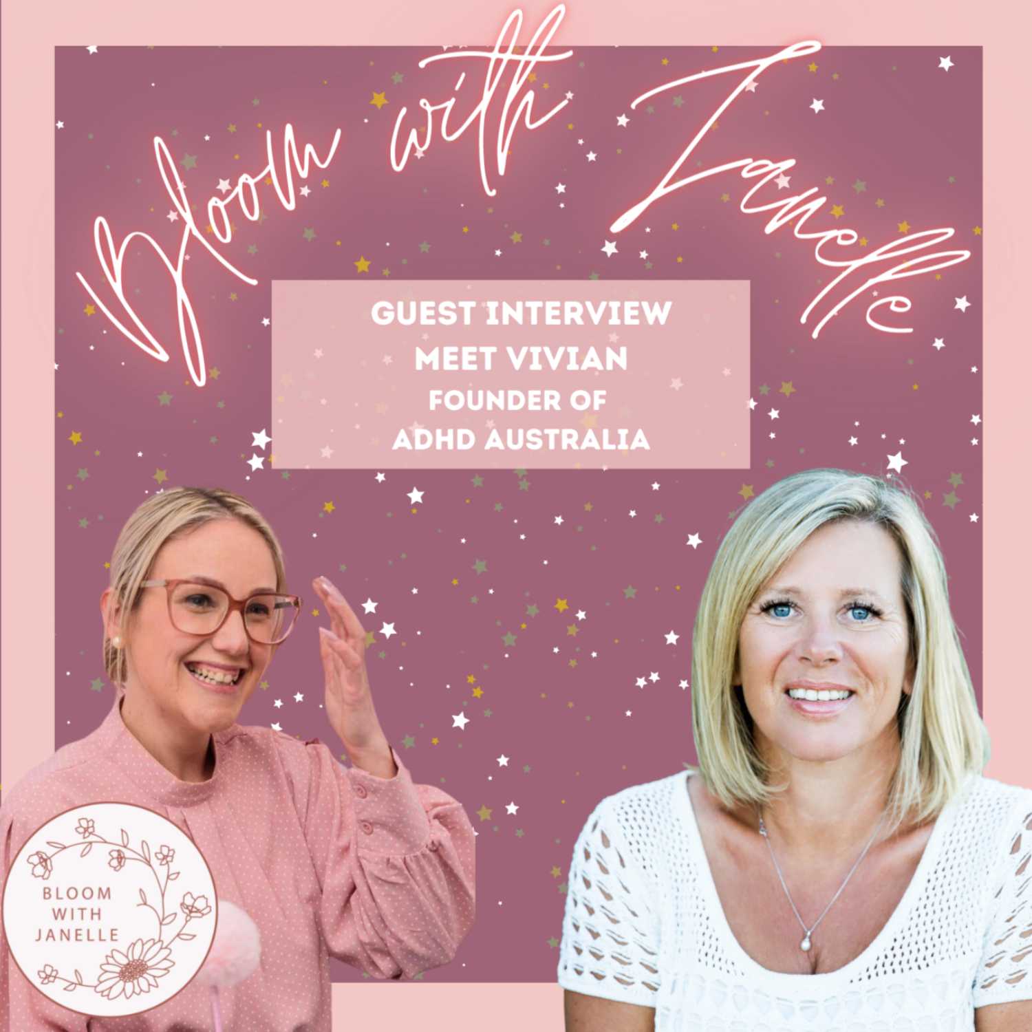 Guest Interview: Vivian Dunstan - Founder of ADHD Support Australia