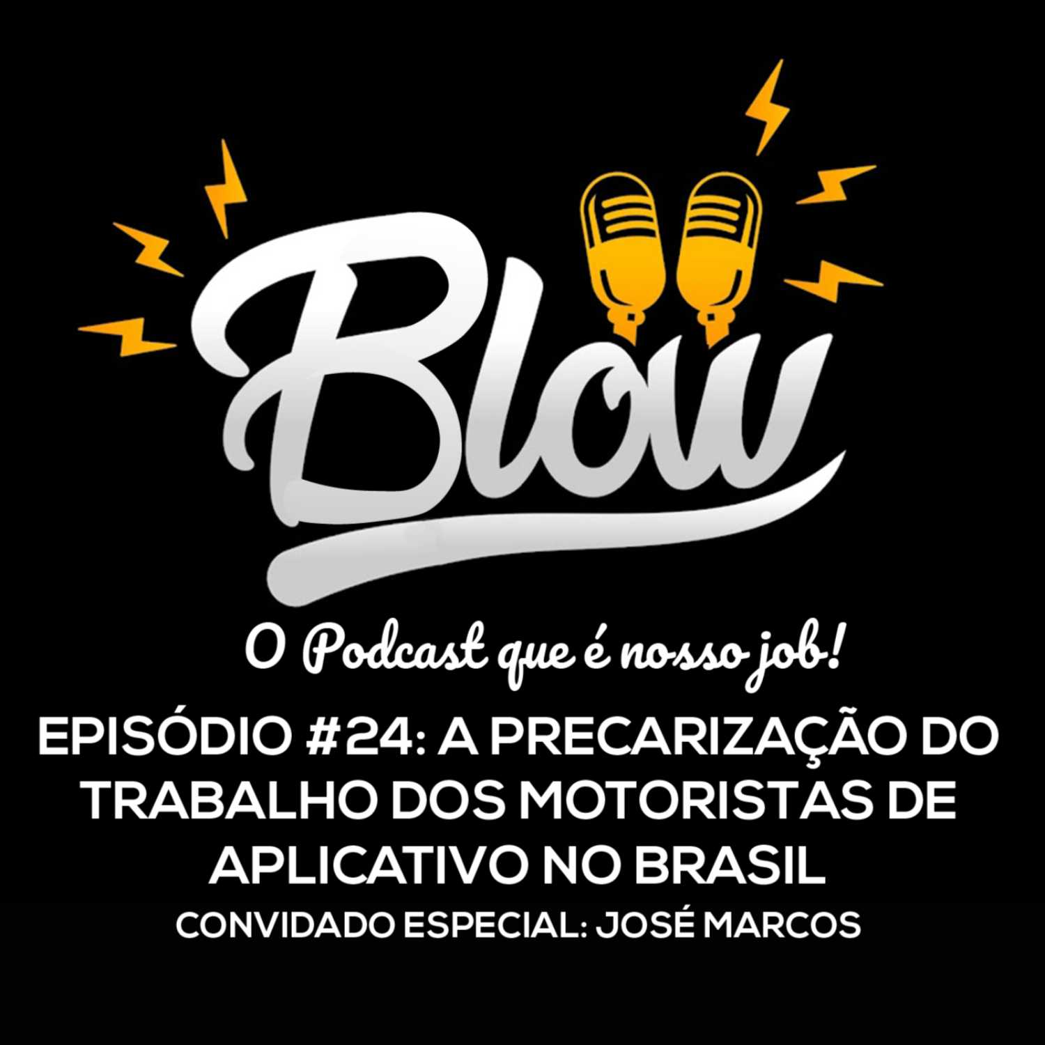 Blow Podcast