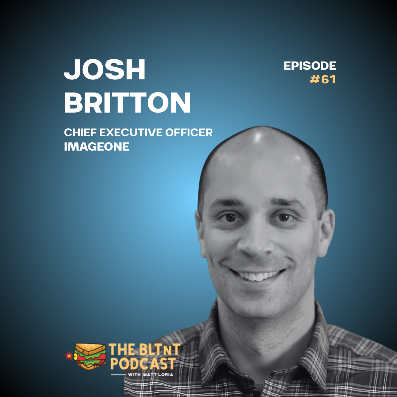 The CEO Who Didn't Want the Job | Josh Britton episode artwork
