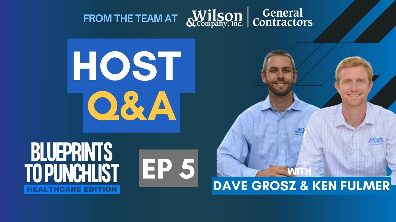 Blue Prints to Punch Lists: Healthcare Edition