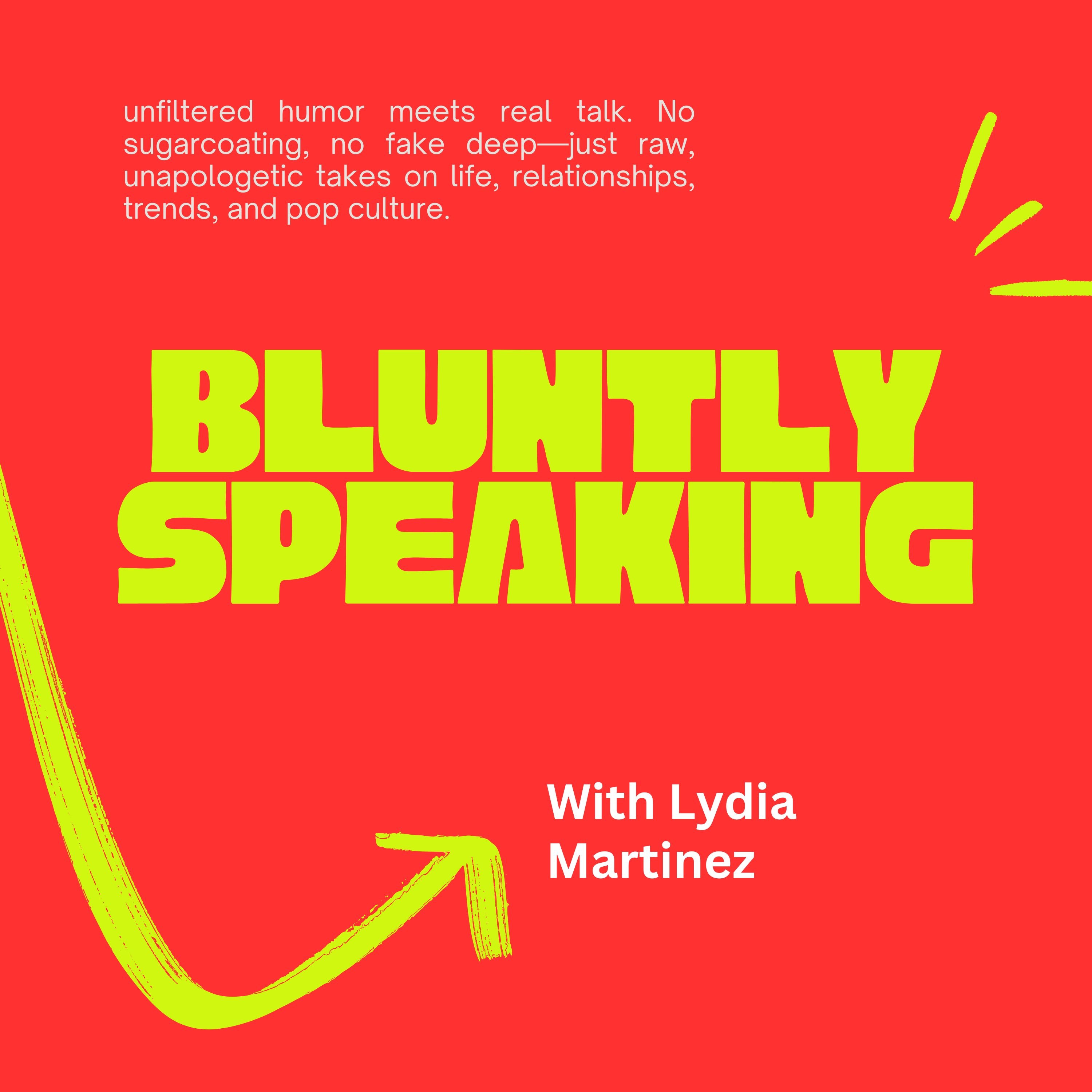 Bluntly Speaking  episode artwork