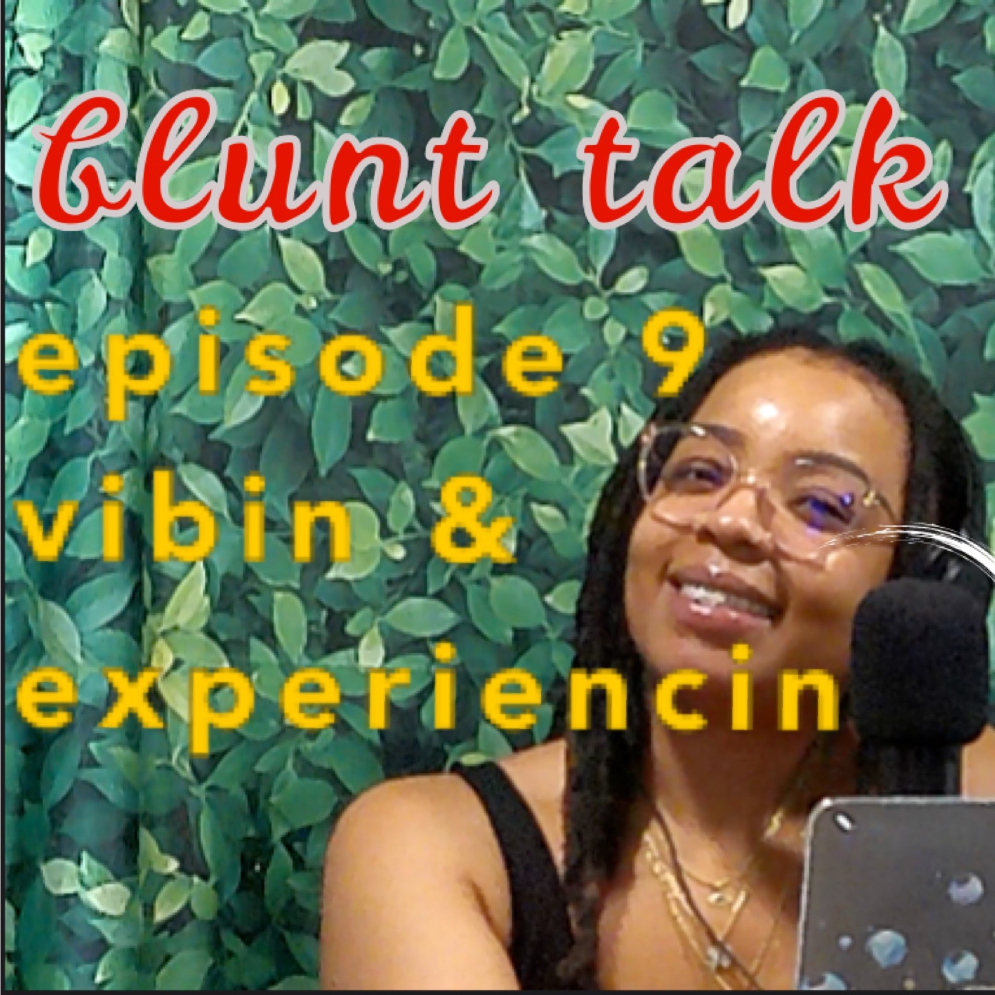 Blunt Talk Podcast