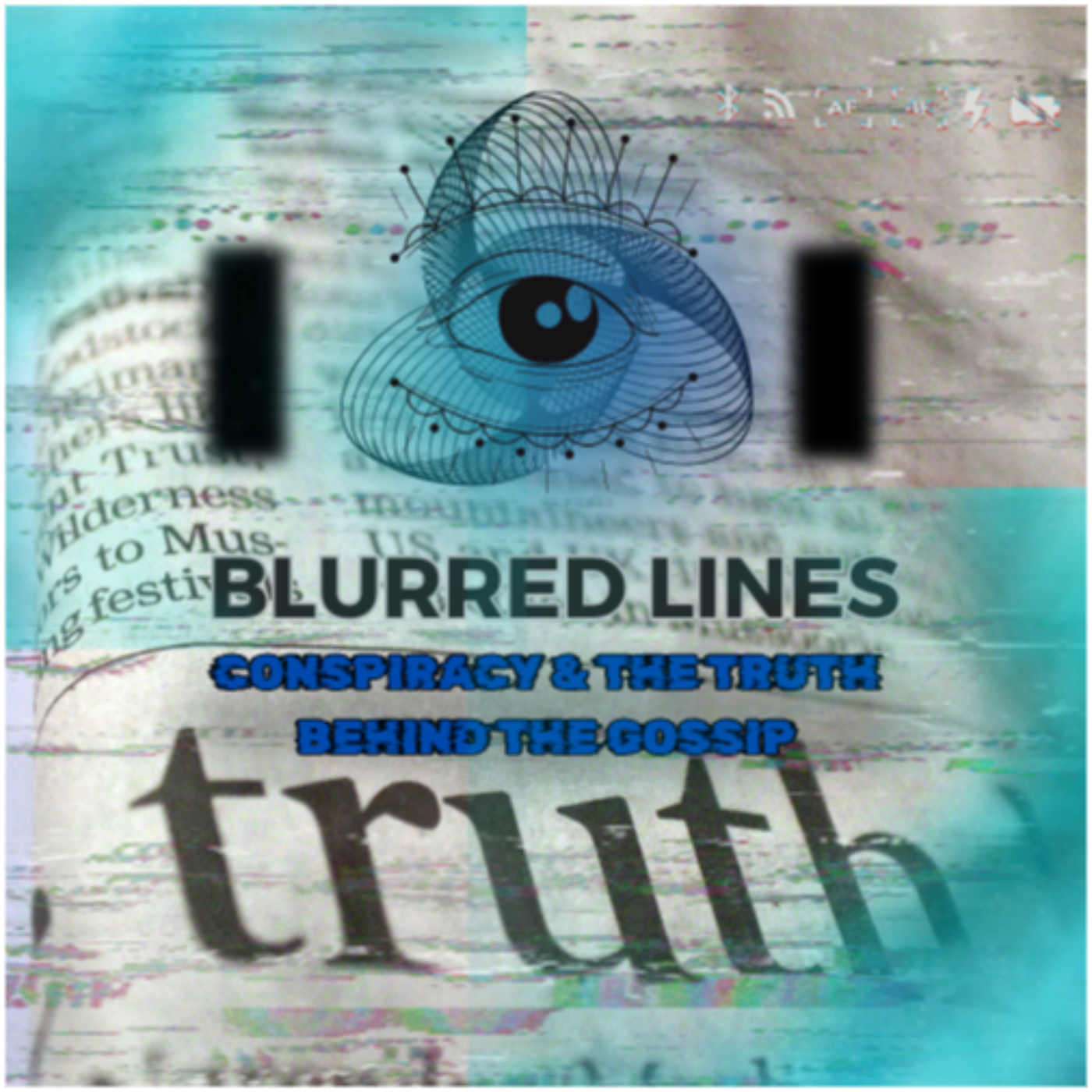 Blurred Lines: Crime, Conspiracy & the Truth Behind the Gossip
