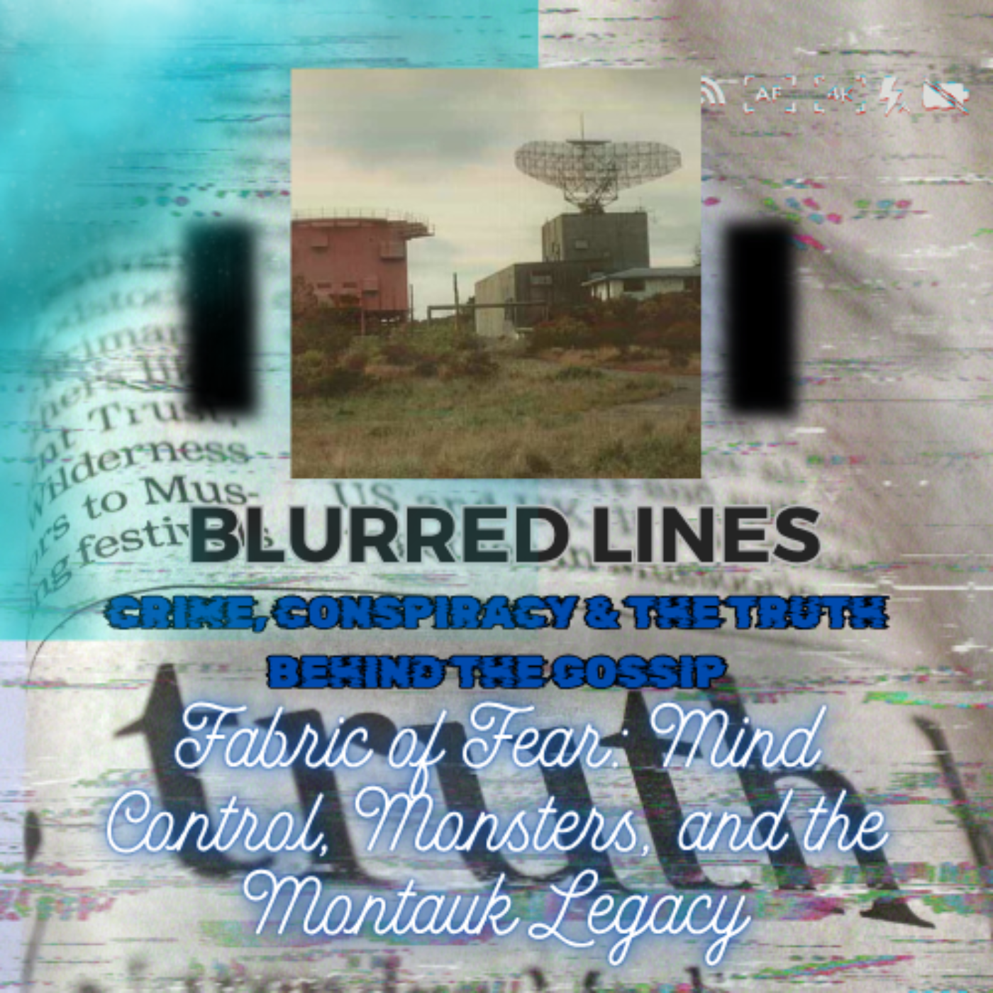 Blurred Lines: Crime, Conspiracy & the Truth Behind the Gossip