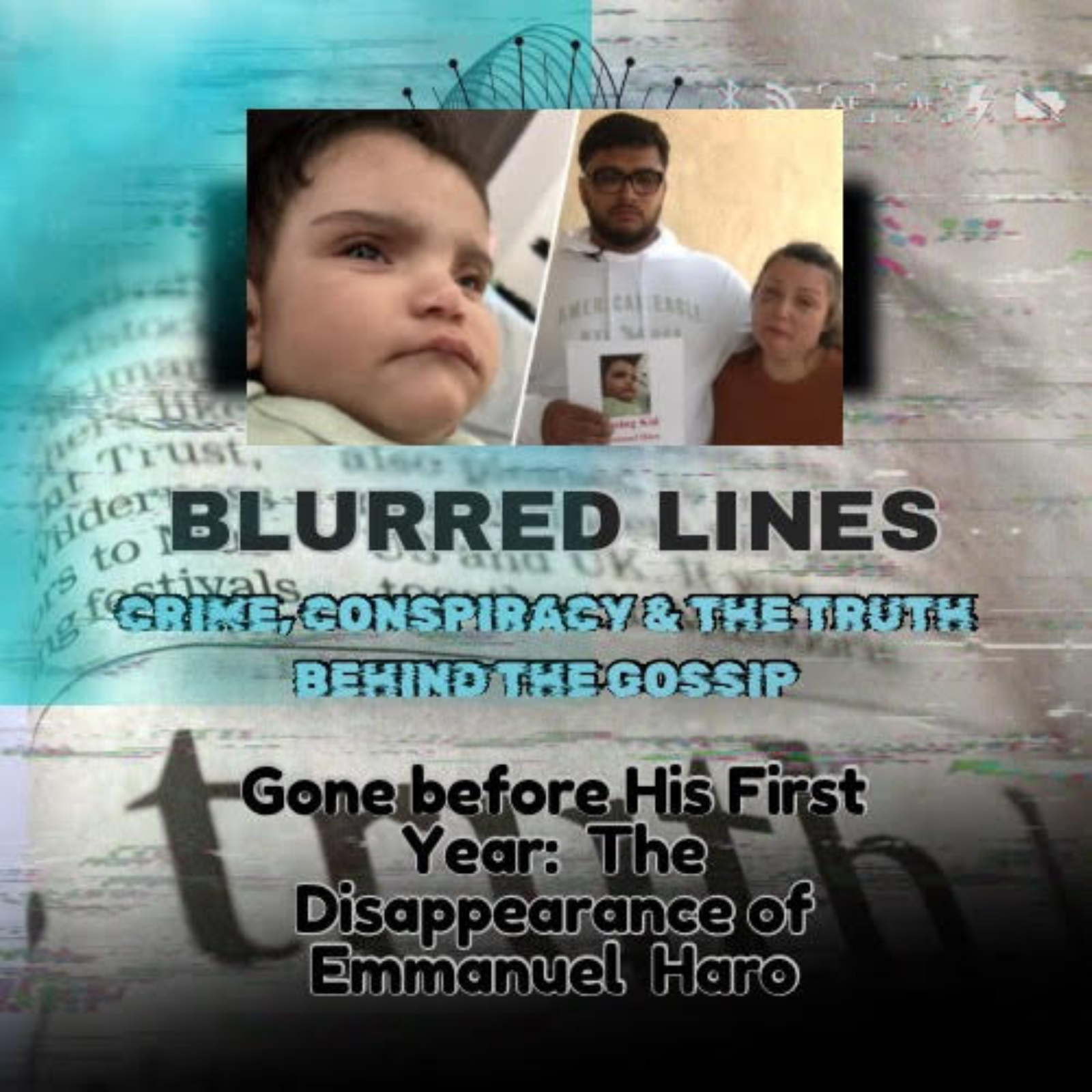 Blurred Lines: Crime, Conspiracy & the Truth Behind the Gossip