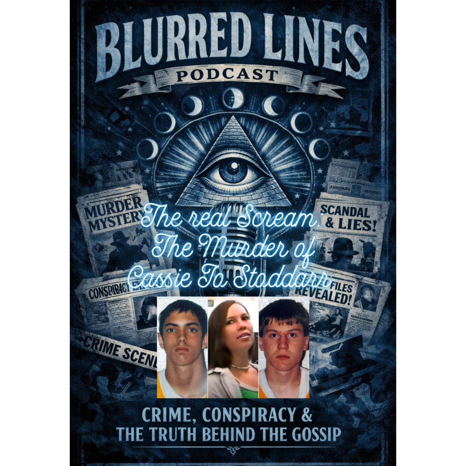 Blurred Lines Podcast: The Real Scream: The Murder of Cassie Jo Stoddart episode artwork