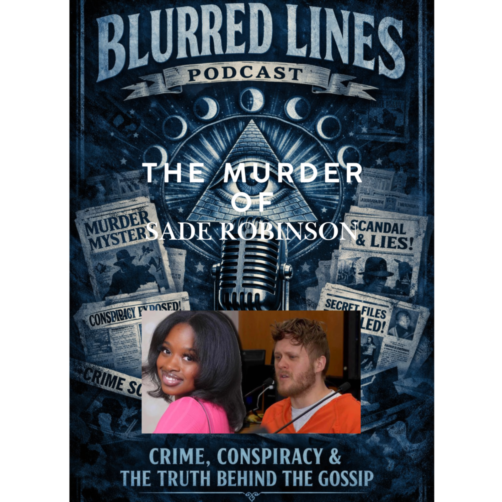 Blurred Lines Podcast: The Murder of Sade Robinson  episode artwork