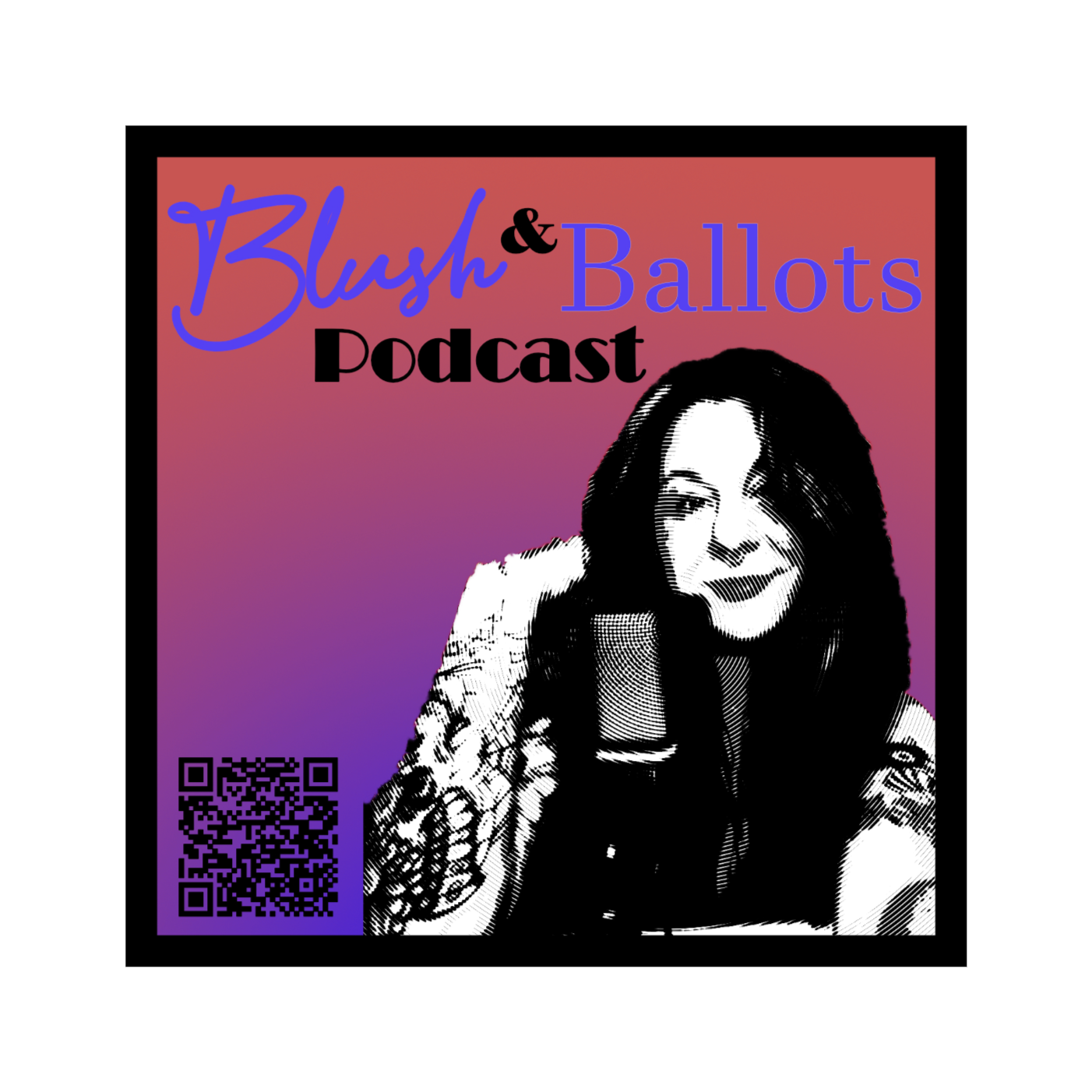 Blush & Ballots Podcast
