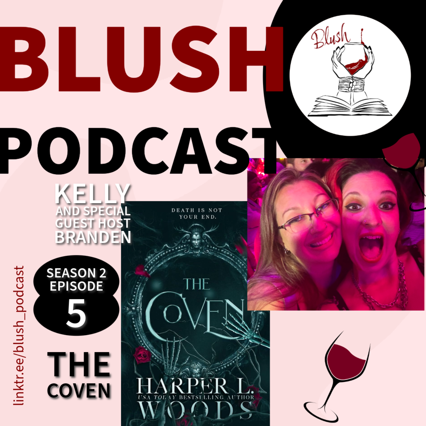 Blush - Good Wine, Naughty Books, Naughtier Conversations
