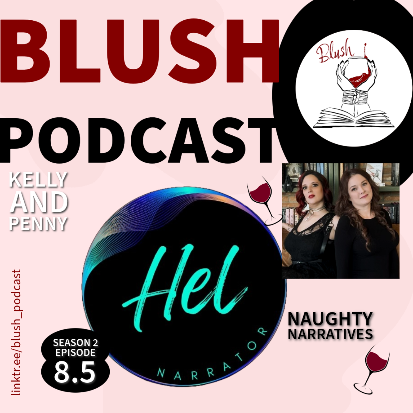Blush - Good Wine, Naughty Books, Naughtier Conversations