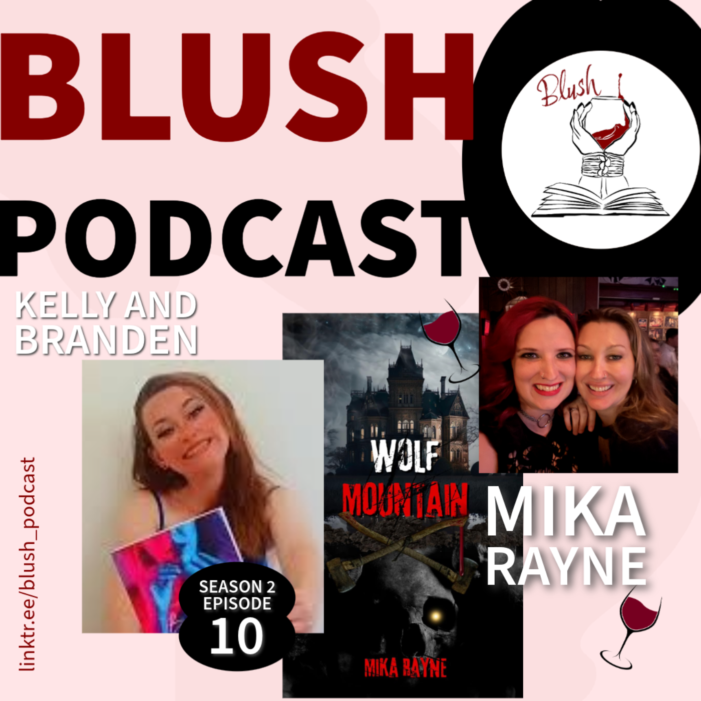 Blush - Good Wine, Naughty Books, Naughtier Conversations