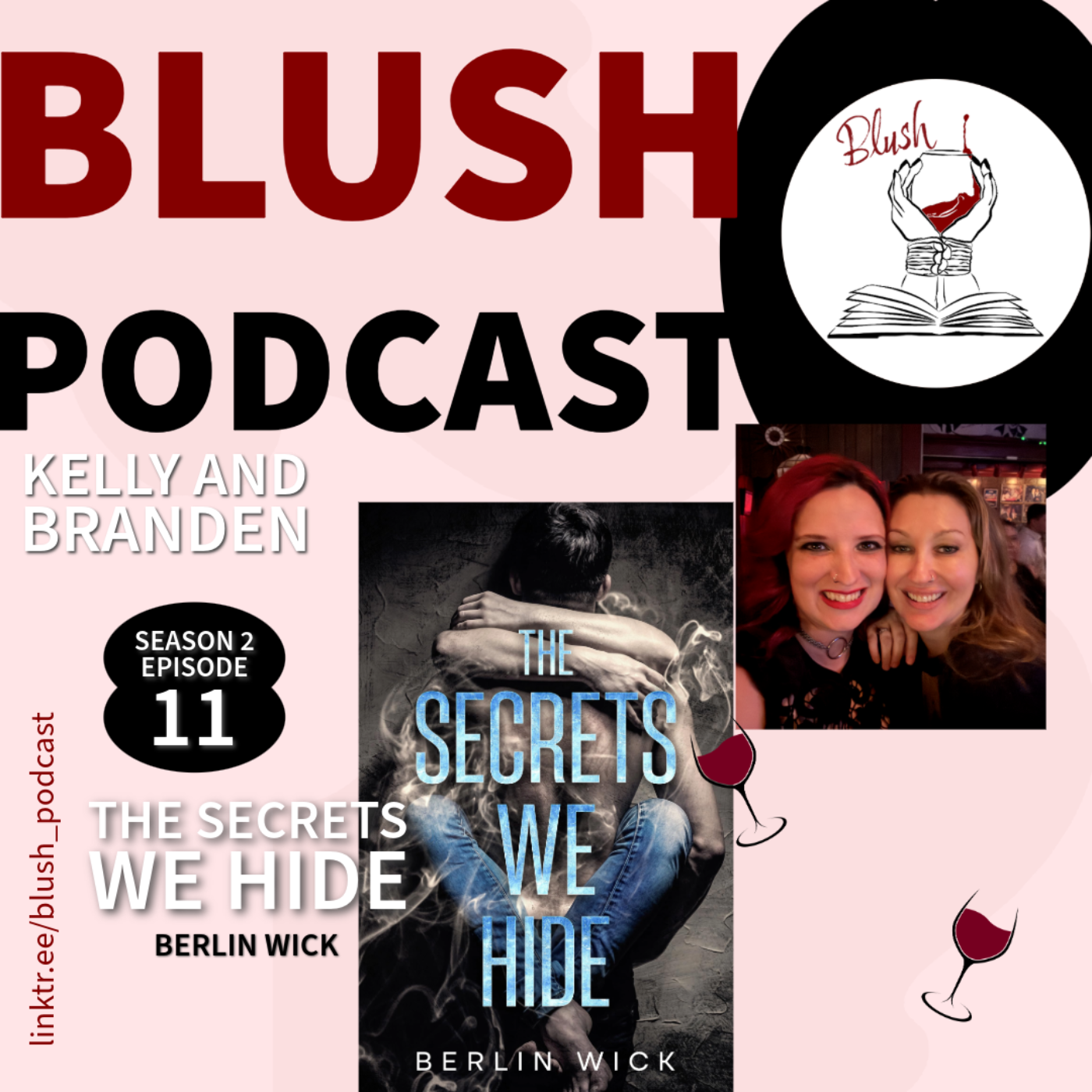 Blush - Good Wine, Naughty Books, Naughtier Conversations