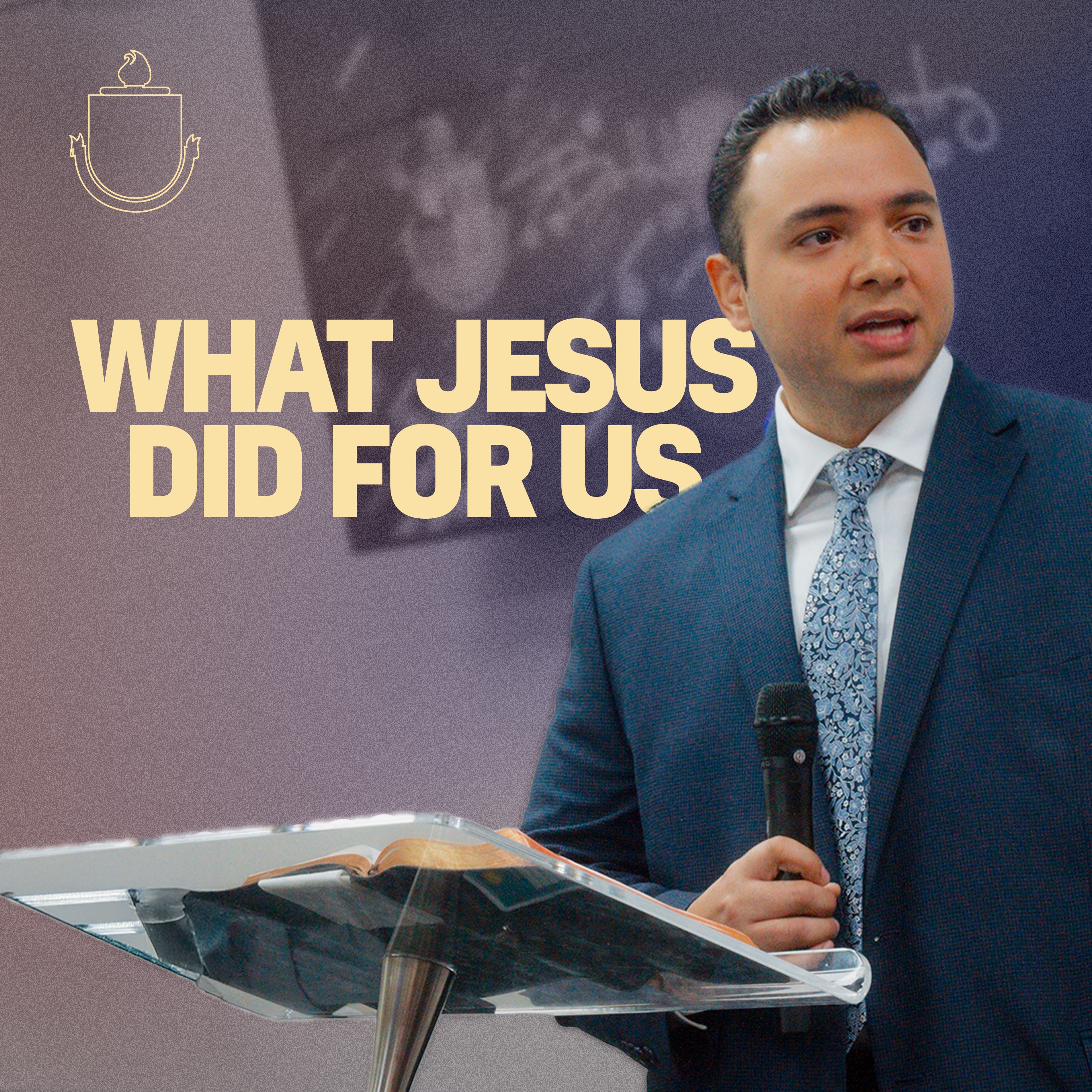 What Jesus Did For Us episode artwork