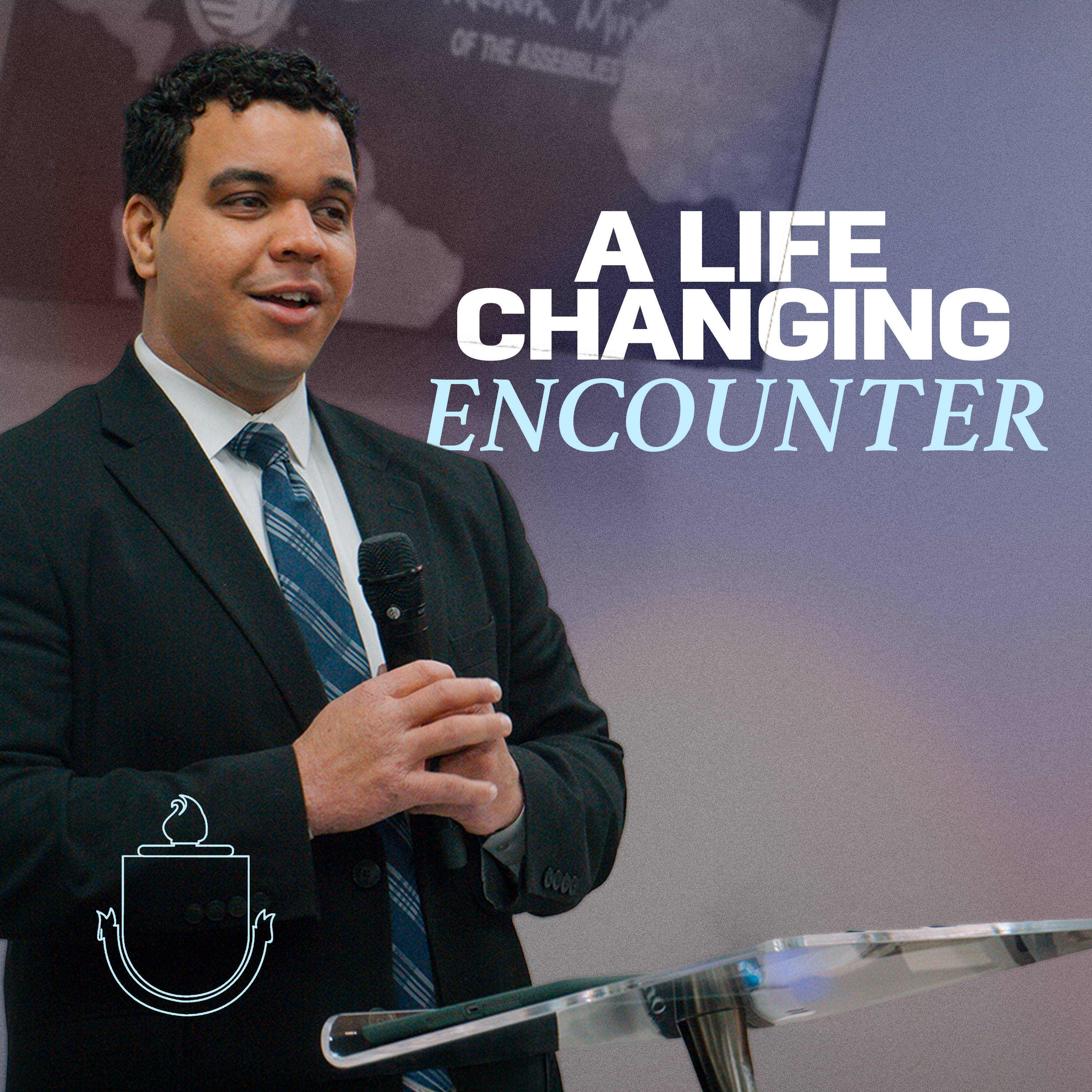 A Life Changing Encounter episode artwork