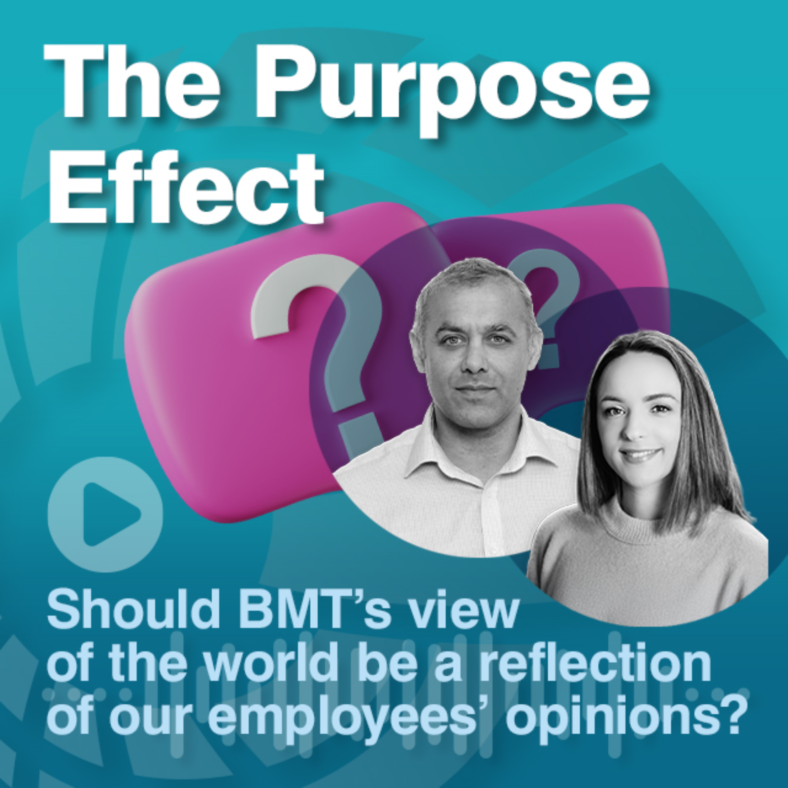 Should BMT’s View of the World Be a Reflection of Our Employees’ Opinions?