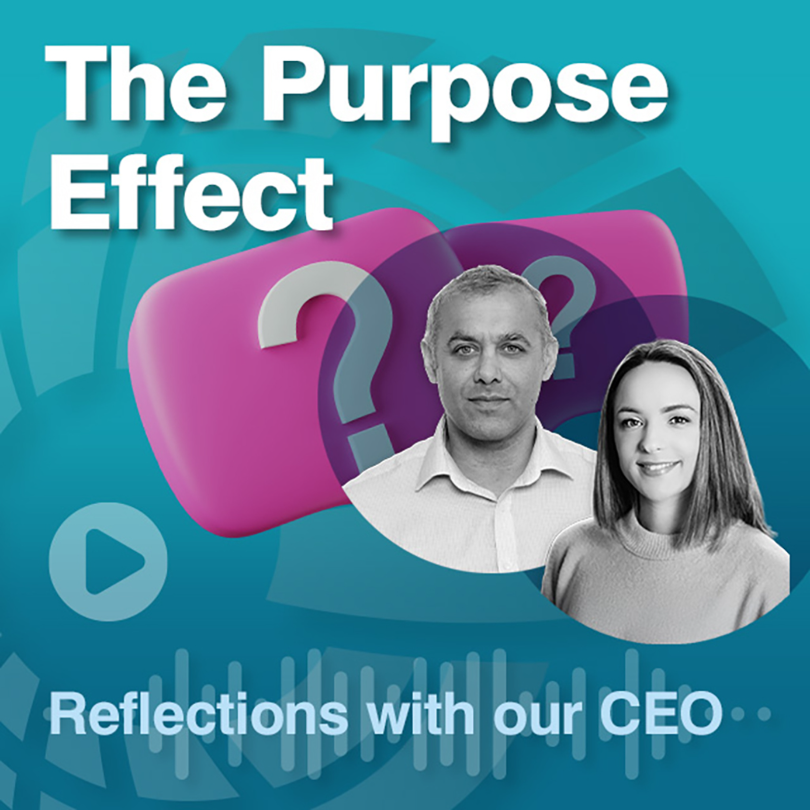 Reflections With Our CEO (Season 2)