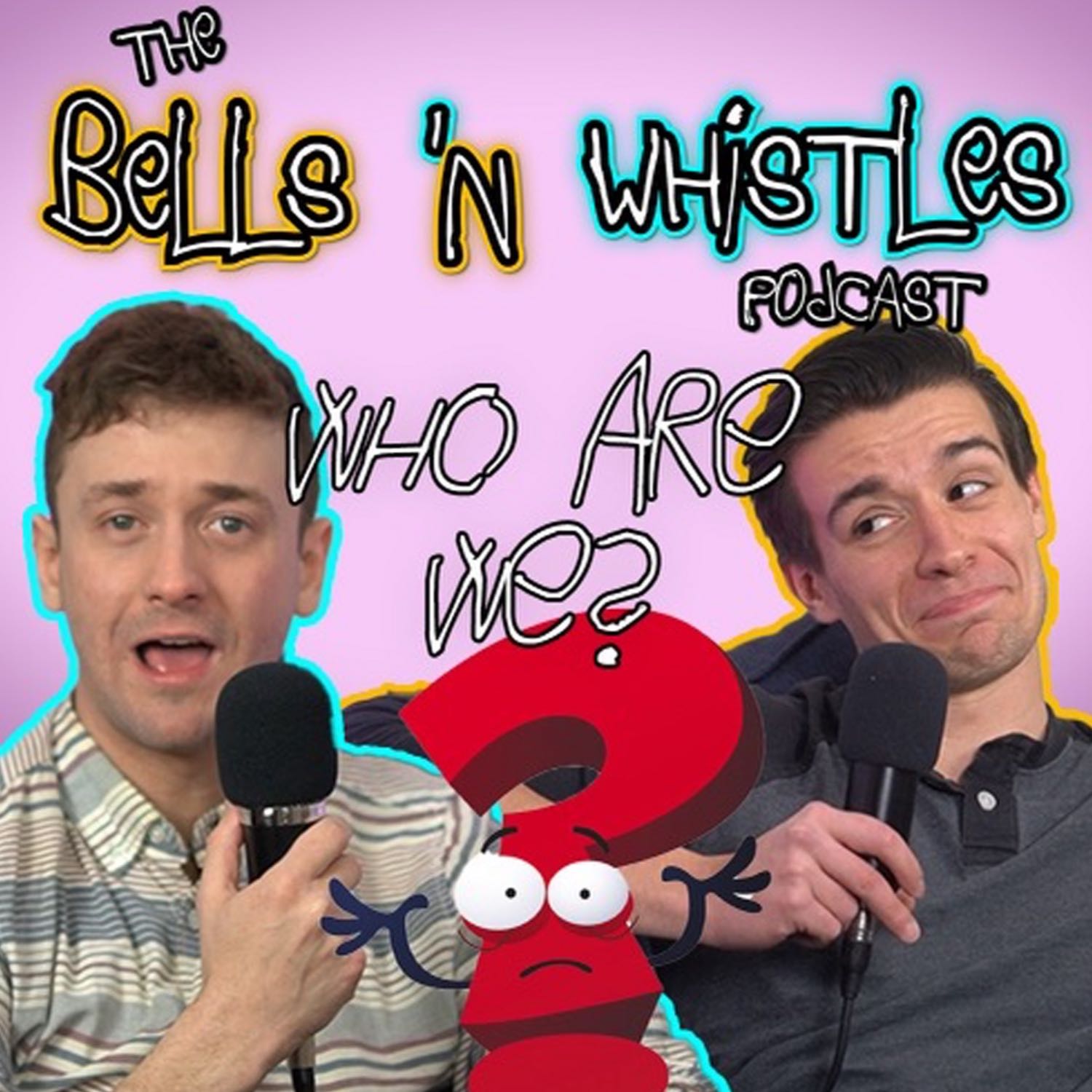 The Bells \'N Whistles Podcast