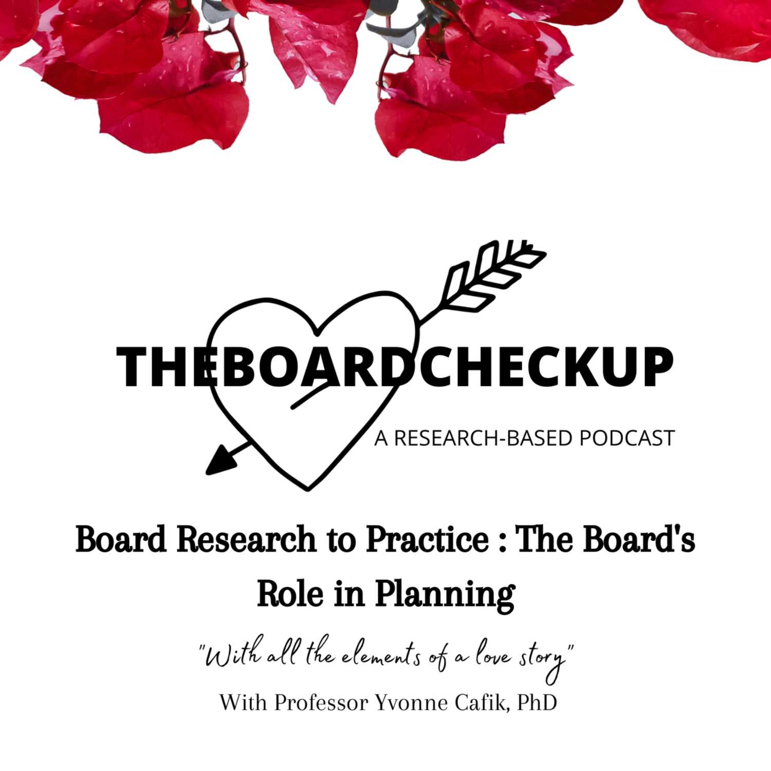 THEBOARDCHECKUP: A RESEARCH-BASED PODCAST