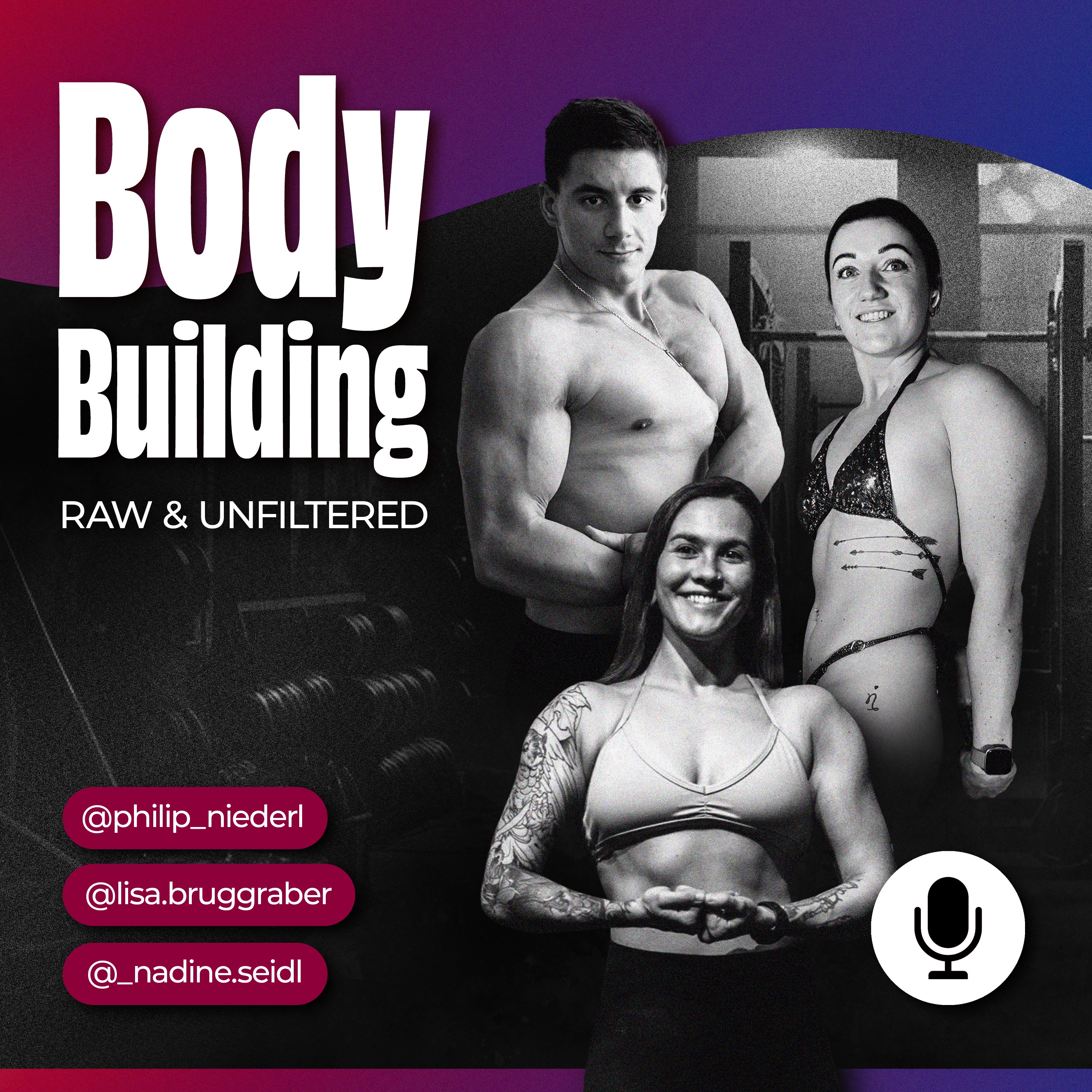 Bodybuilding Raw & Unfiltered