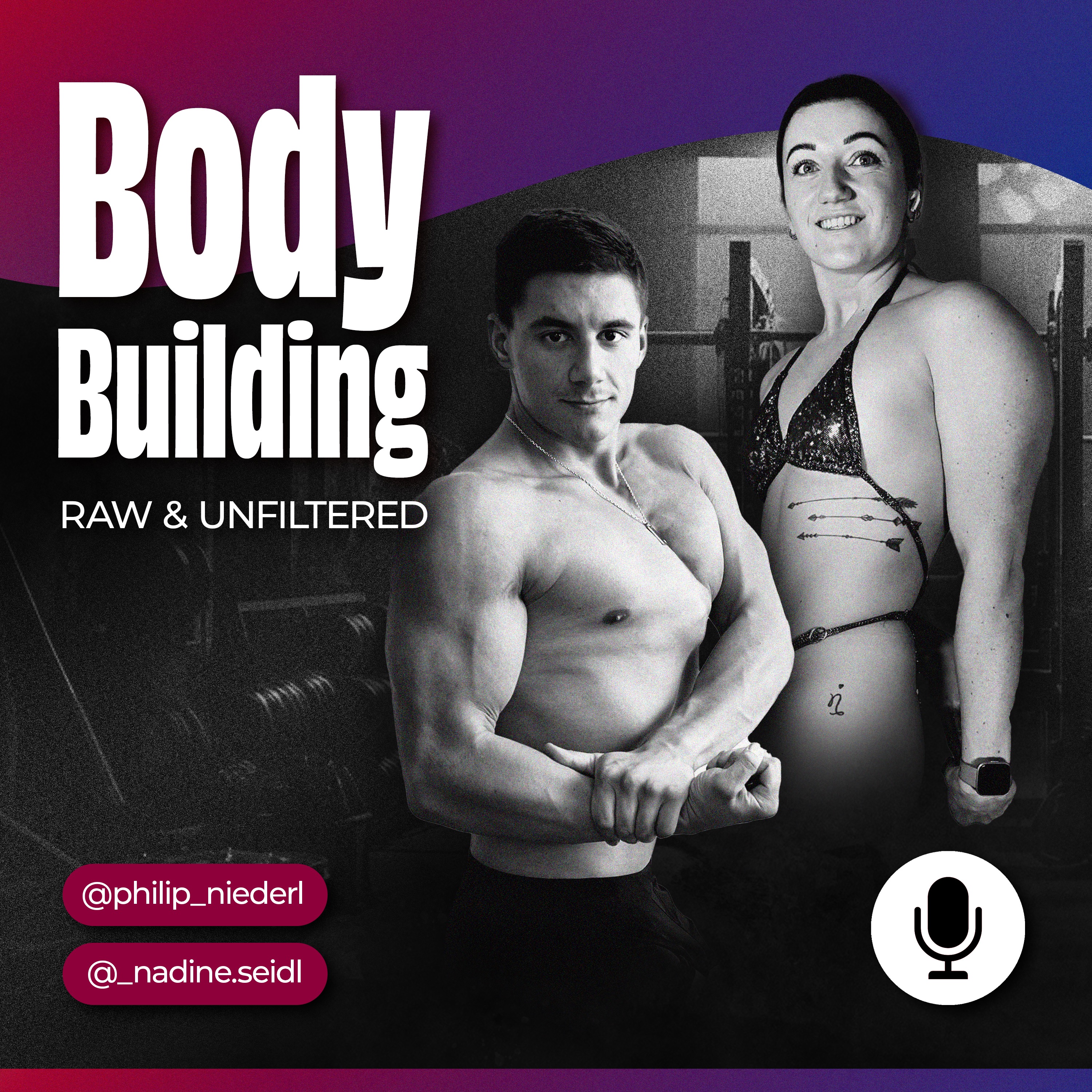 Bodybuilding Raw & Unfiltered