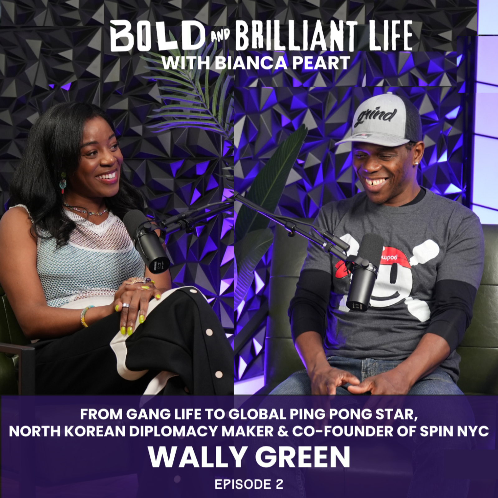 From Gang Life to Global Ping Pong Star, North Korean Diplomacy Maker, and Co-Founder of SPIN NYC: Wally Green episode artwork