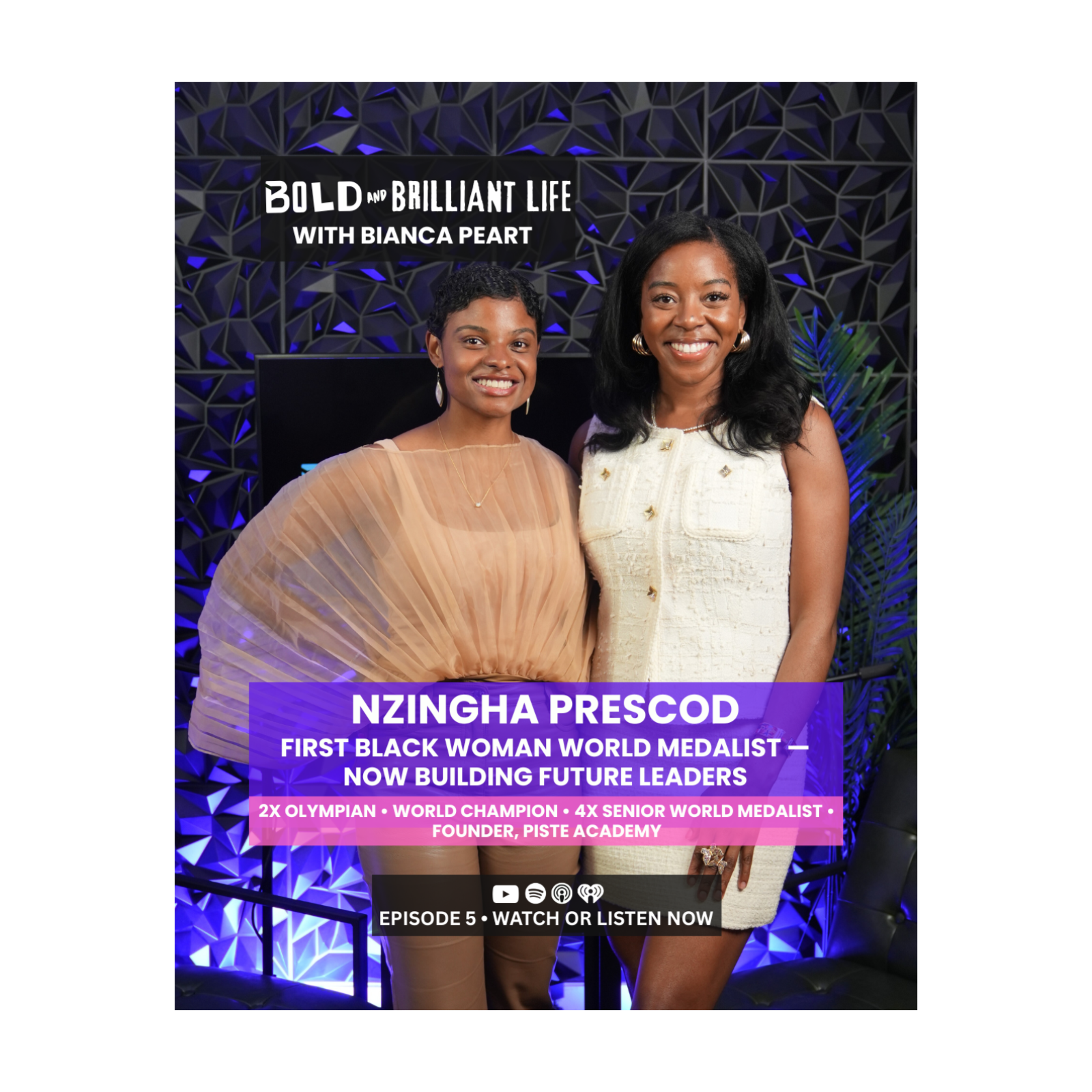 Olympic Fencer and First Black Woman World Medalist — Now Building Future Leaders: Nzingha Prescod episode artwork