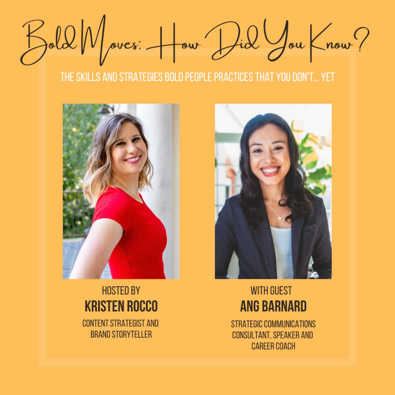 Bold Moves: How Did You Know?