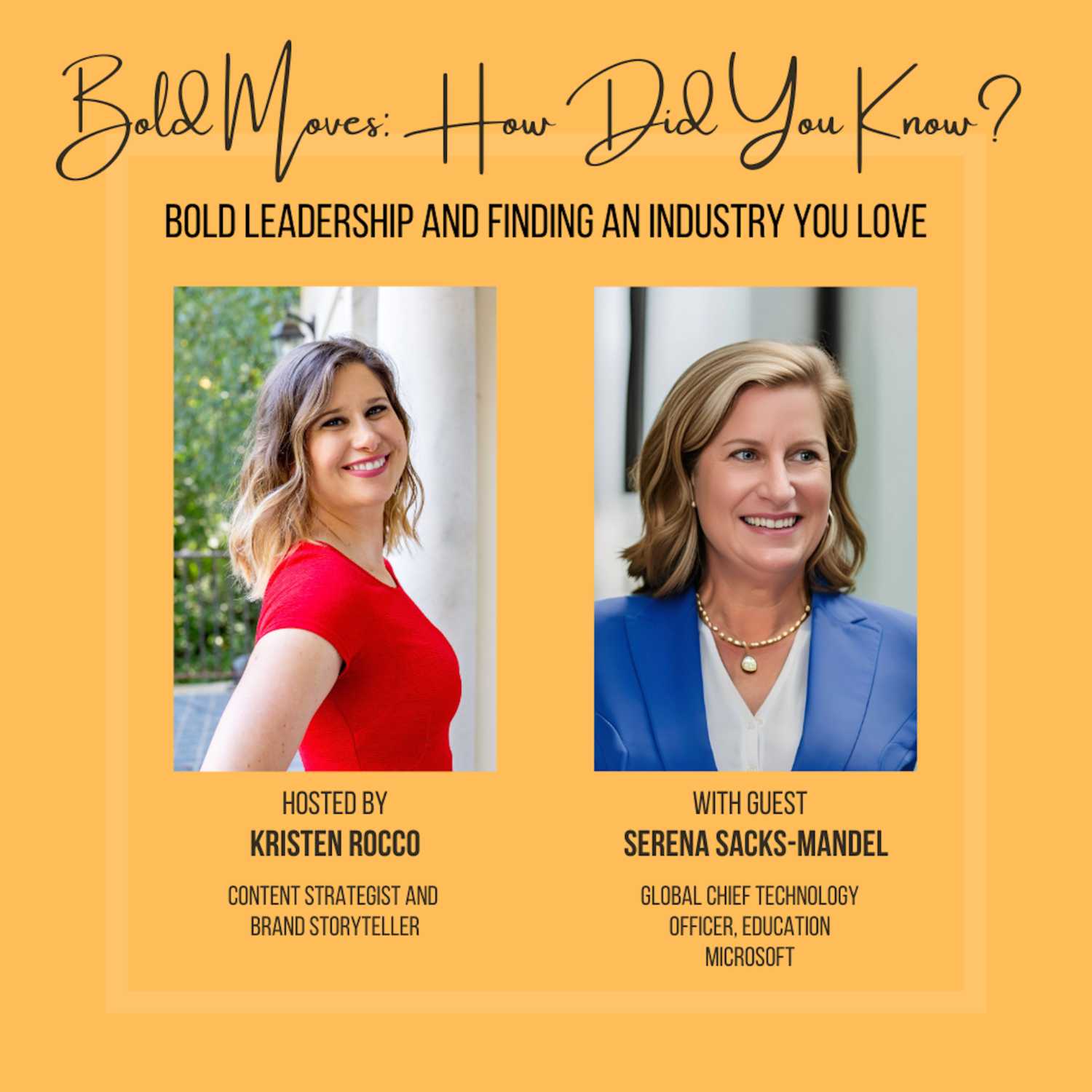 Bold Moves: How Did You Know?