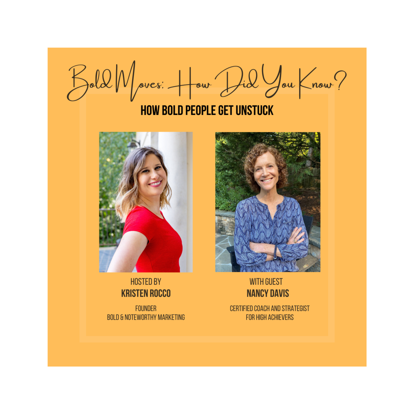 Bold Moves: How Did You Know?