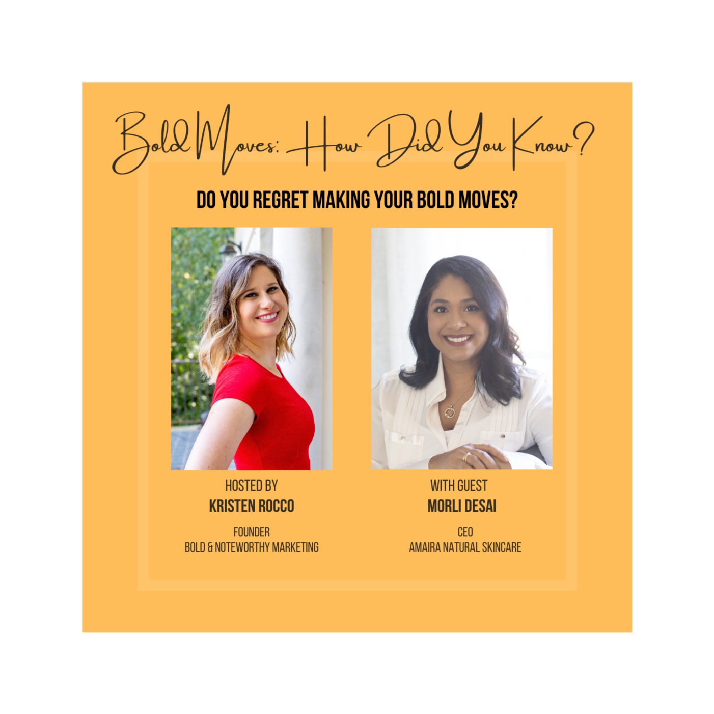 Bold Moves: How Did You Know?