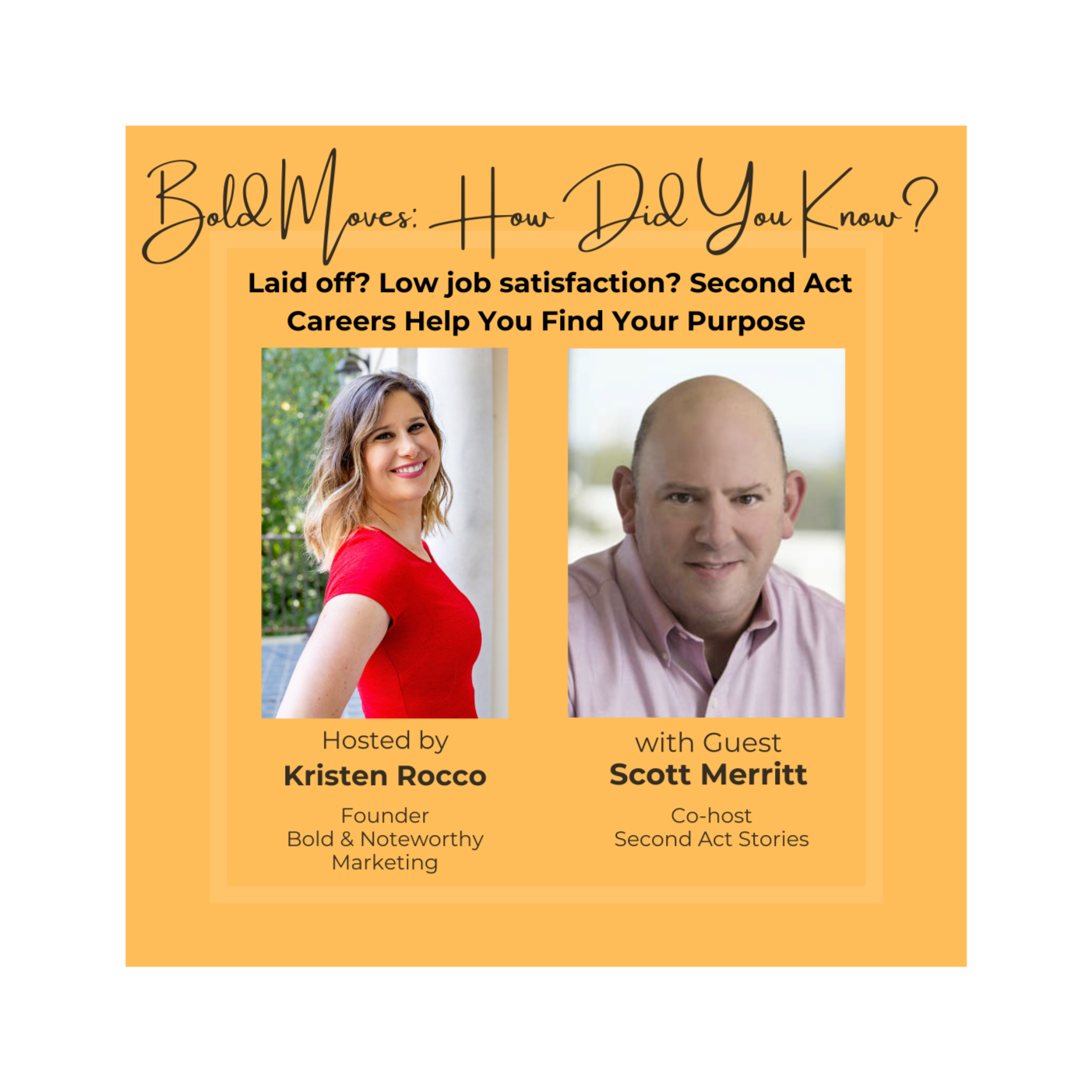 Bold Moves: How Did You Know?