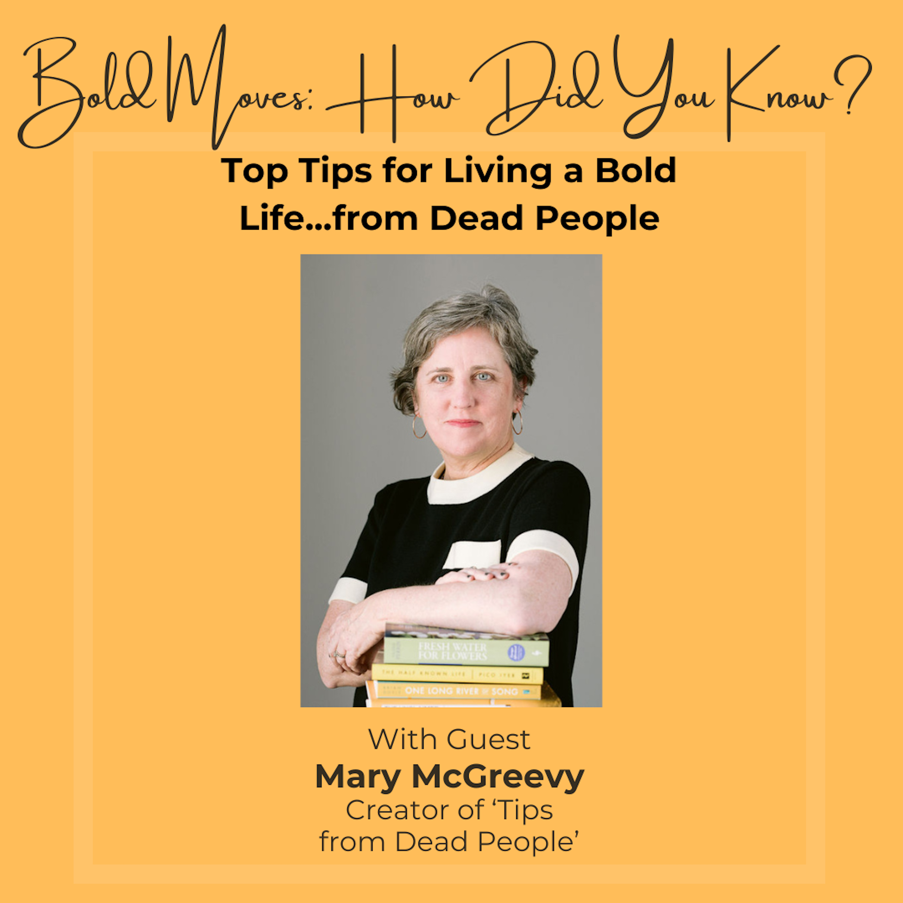 Bold Moves: How Did You Know?