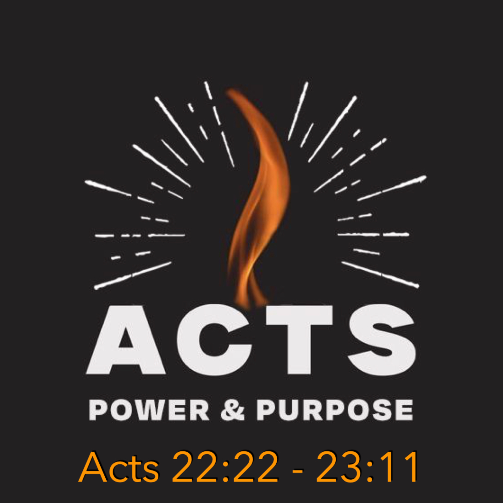 Acts 22:22 - 23:11 episode artwork