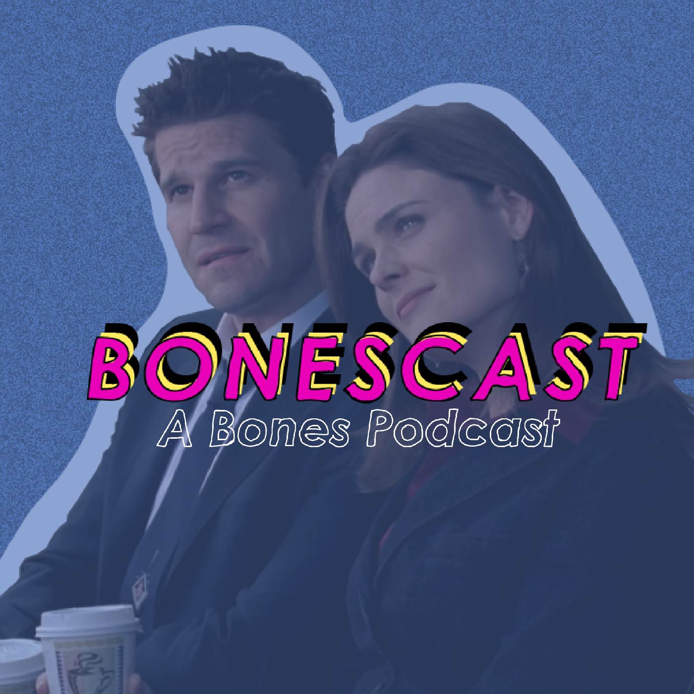 Bonescast: A Bones Podcast