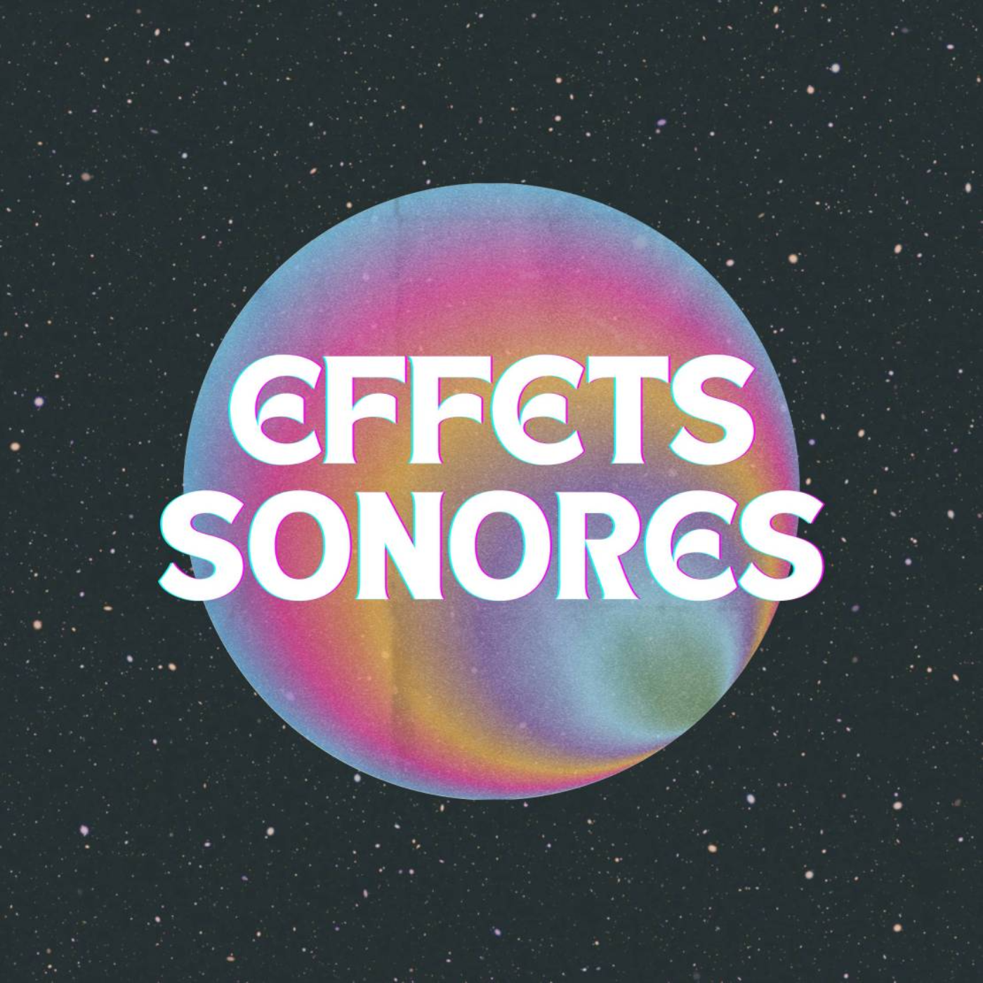 Effets Sonores