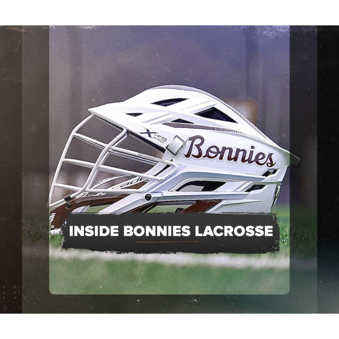 Inside Bonnies MLAX Feb 19 episode artwork