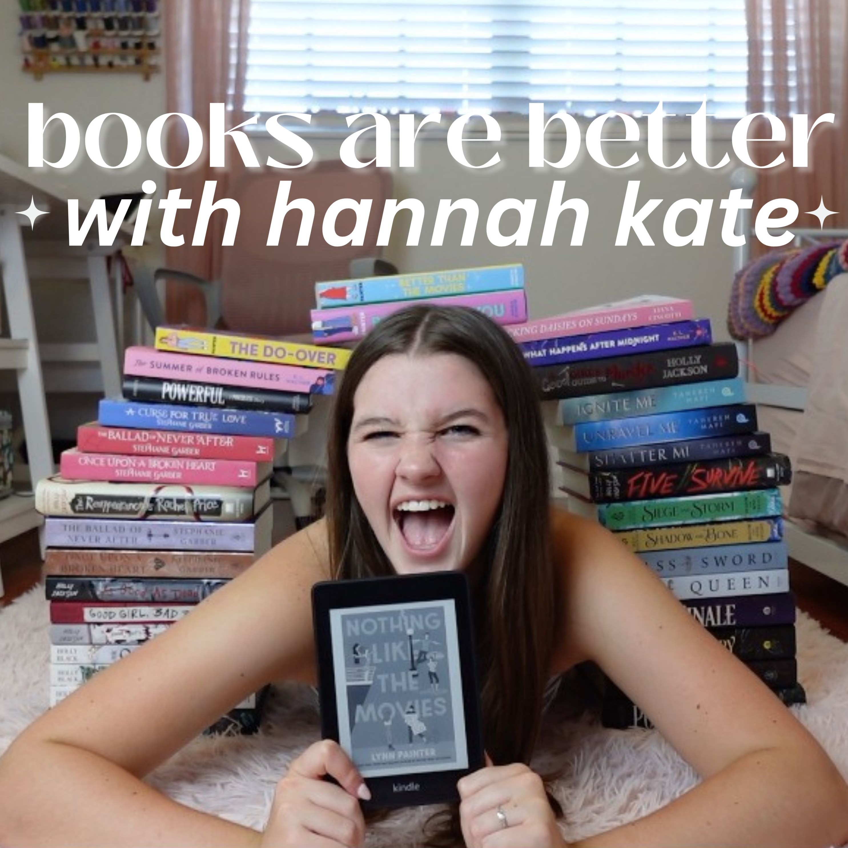 Books are Better with Hannah Kate podcast artwork