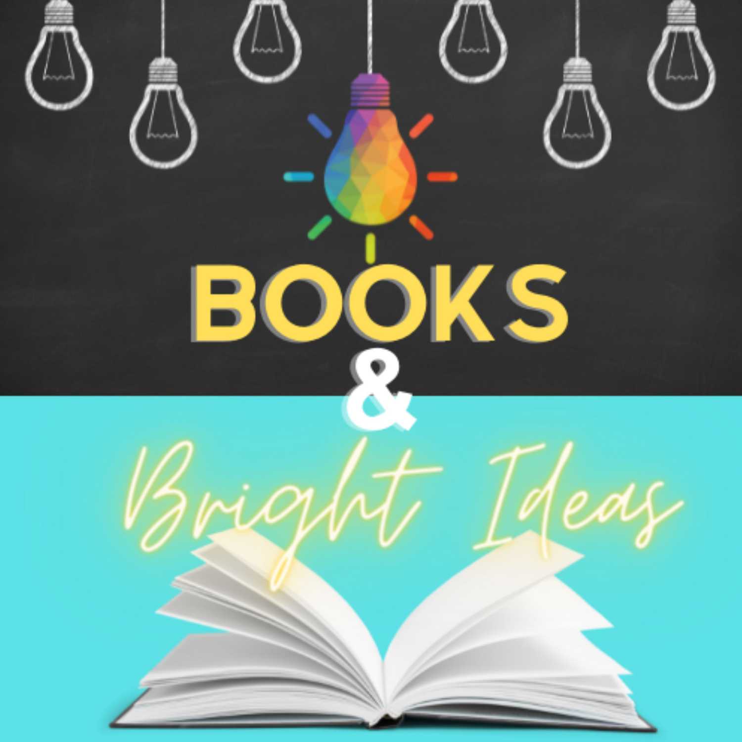 Books and Bright Ideas