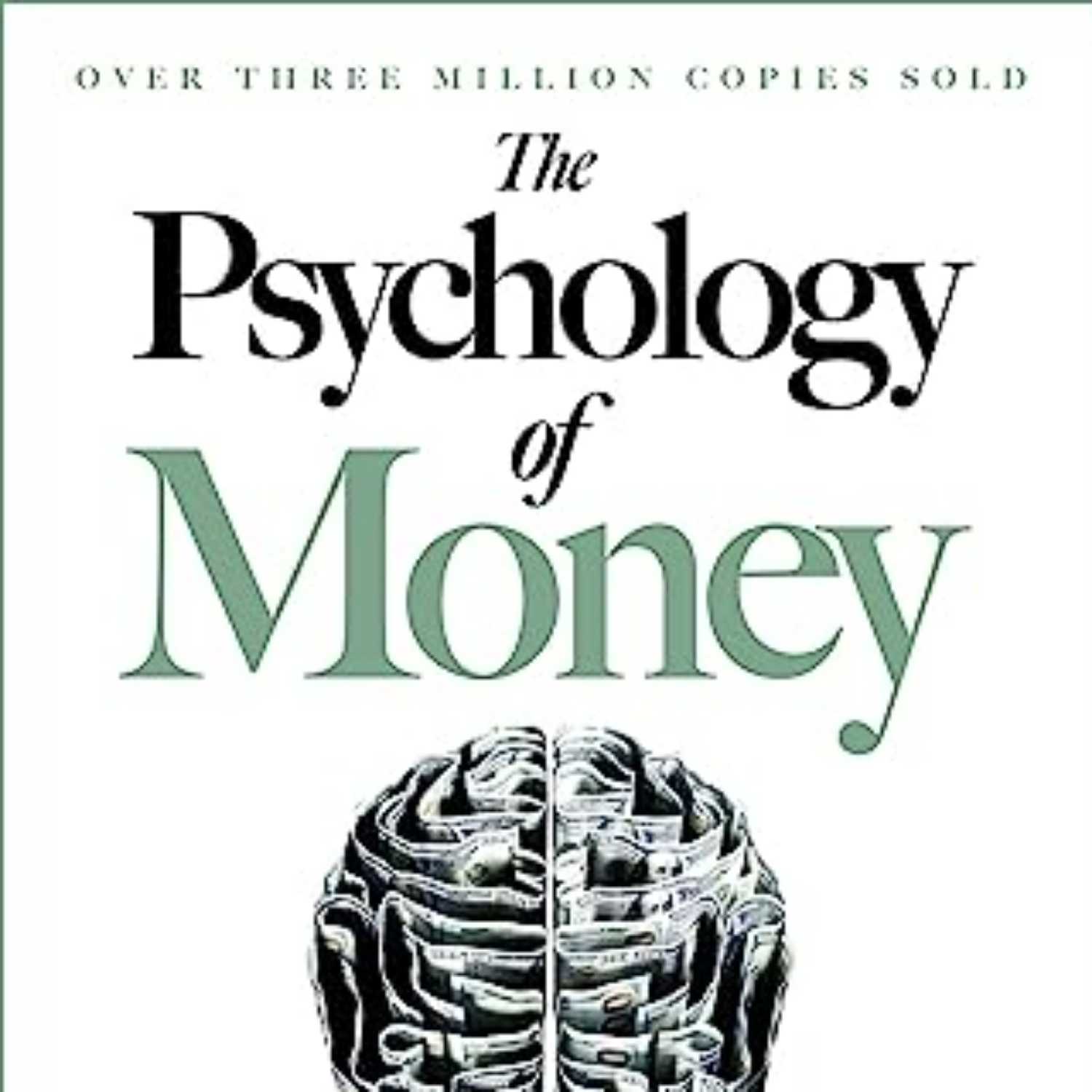 The Psychology of Money Timeless lessons on wealth, greed, and happiness episode artwork