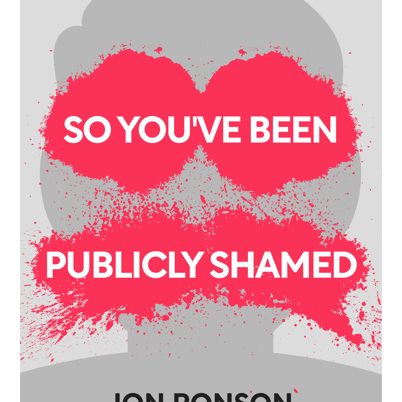 So You've Been Publicly Shamed by Jon Ronson episode artwork