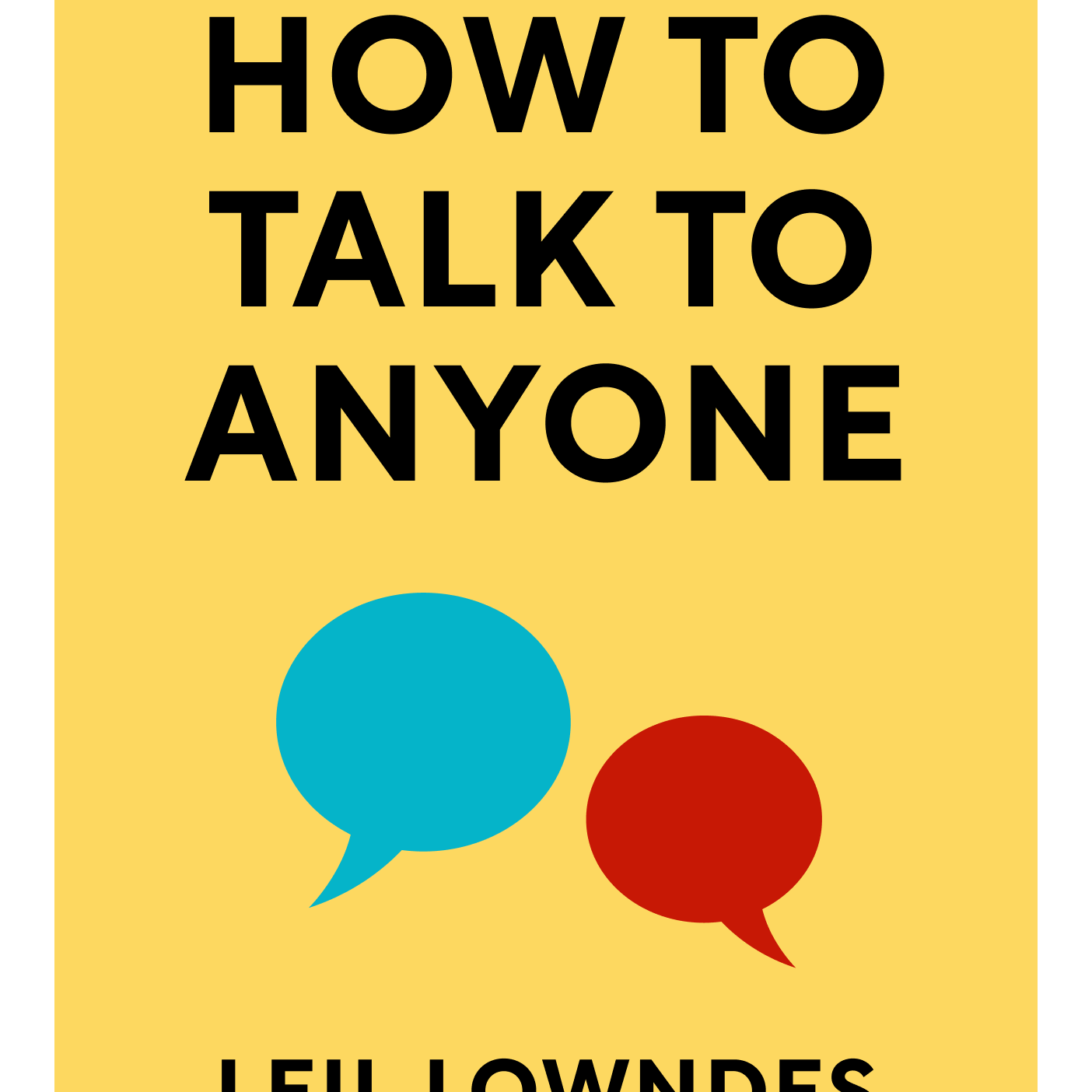 How to Talk to Anyone 92 Little Tricks for Big Success in Relationships Leil Lowndes episode artwork