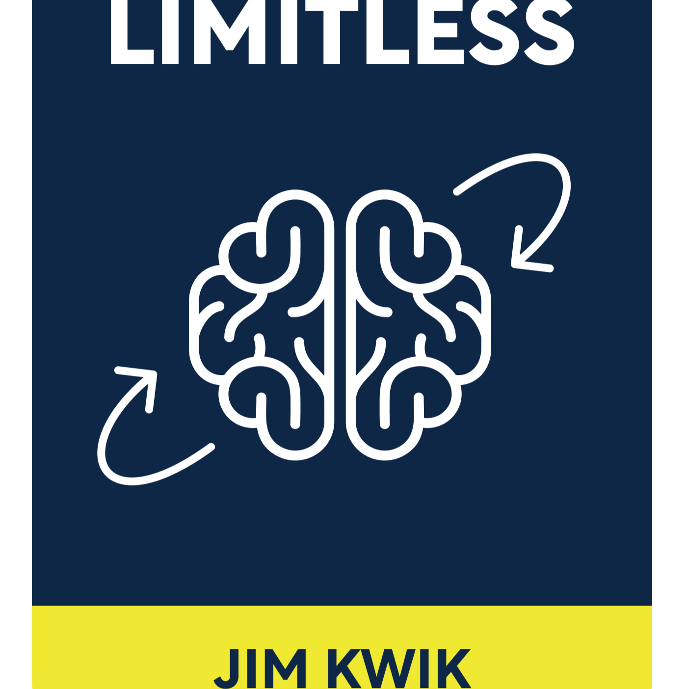 Limitless Upgrade Your Brain, Learn Anything Faster, and Unlock Your Exceptional Life Jim Kwik episode artwork