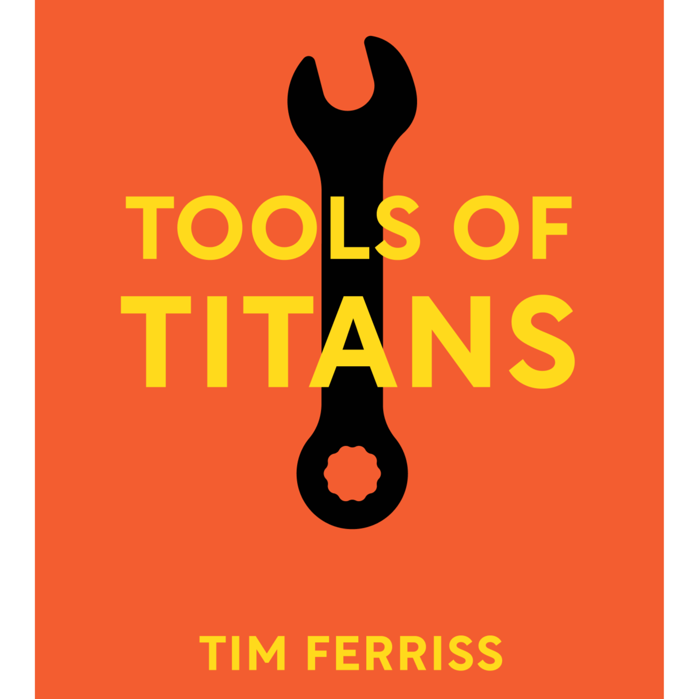Tools of Titans by Timothy Ferriss episode artwork