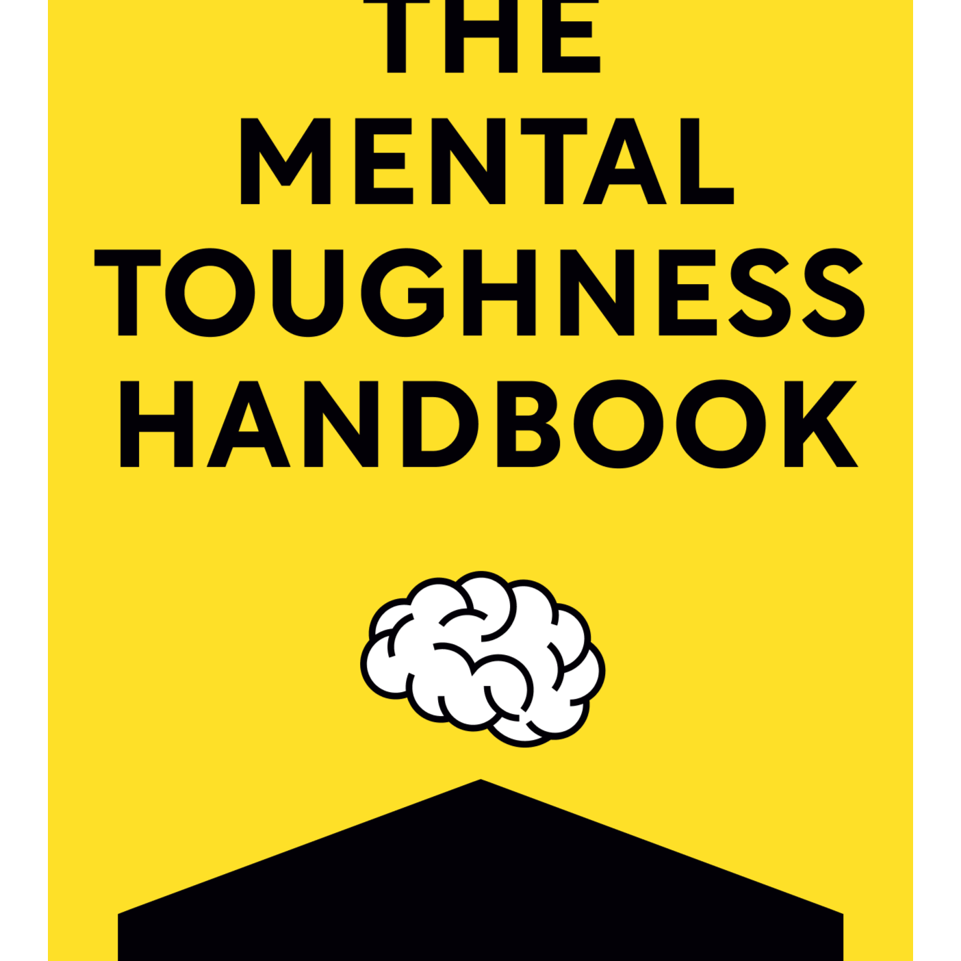 The Mental Toughness Handbook A Step-By-Step Guide to Facing Life's Challenges, Managing Negative Emotions, and Overcoming Adversity with Courage and Poise Damon Zahariades episode artwork